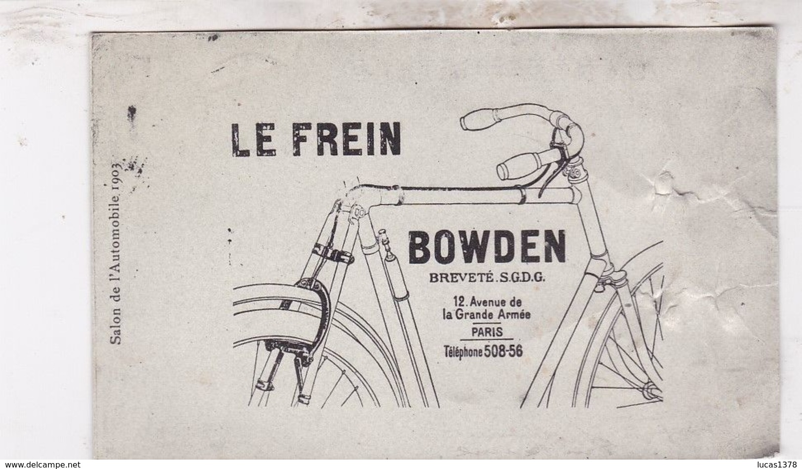 Publicité Le Frein Bowden Pour Vélo - 12 Av De La Grande Armée Paris - Salon De L'Automobile 1903 - Cycling