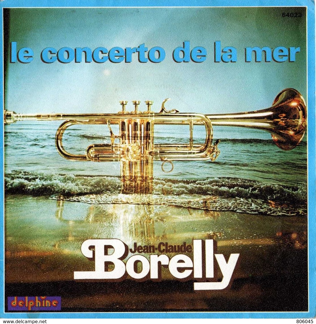 Jean-Claude Borelly - Concerto De La Mer / Amour De Sable - Strumentali