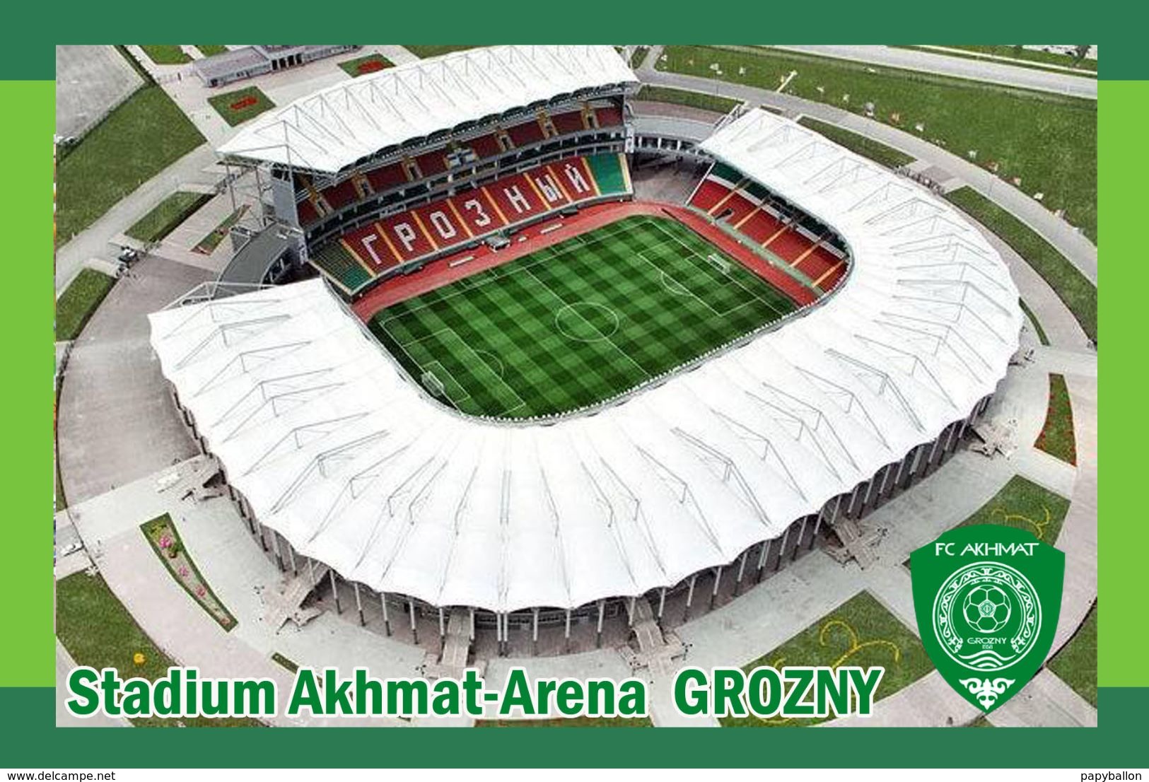 CP.STADE DE FOOTBALL. GROSNY  RUSSIE   AKHMAT-ARENA     # CS. 581 - Football