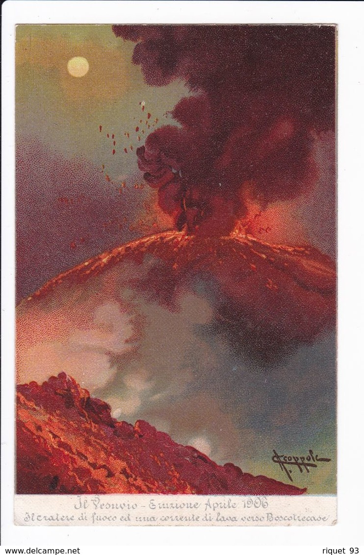 Il Vezuvio - Emizione Aprile 1906 - Il Il Cratère Di Fuoco.......... - Altri & Non Classificati