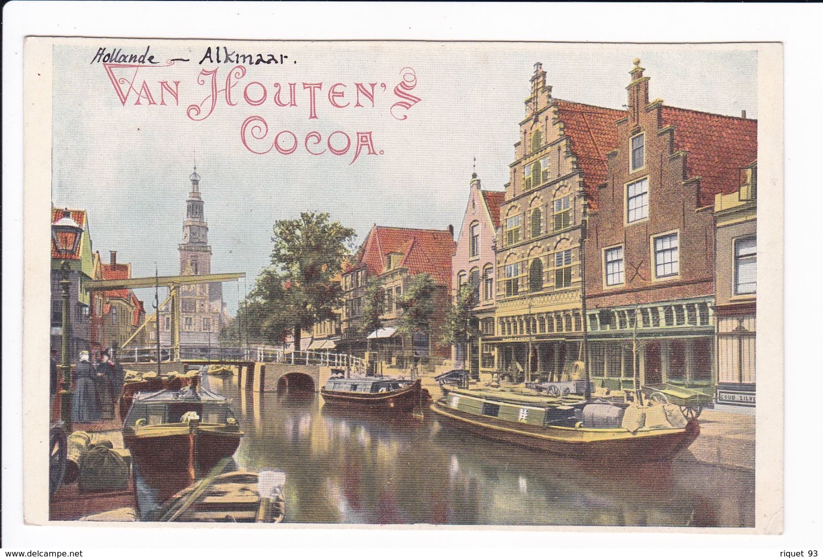 Lot 2 Vuse (format Carte Postale) De Hollande - Canal De La Hague Et Alkmaar - VAN HOUTEN'S COCOA - Van Houten