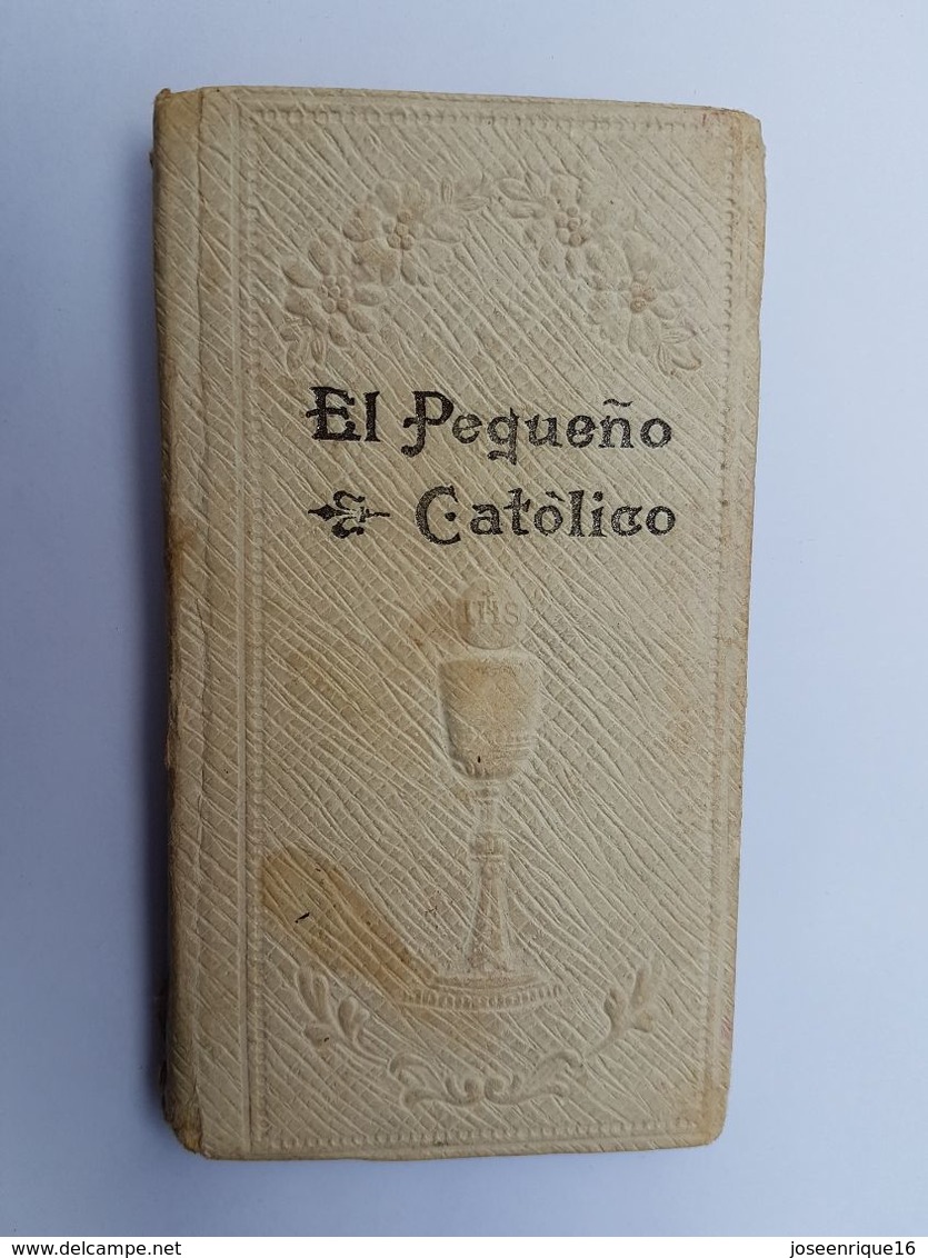 EL PEQUEÑO CATÓLICO, LIBRILLO. THE LITTLE CATHOLIC, BOOKLET. LE PETIT CATHOLIQUE, LIVRET. - Religion & Occult Sciences