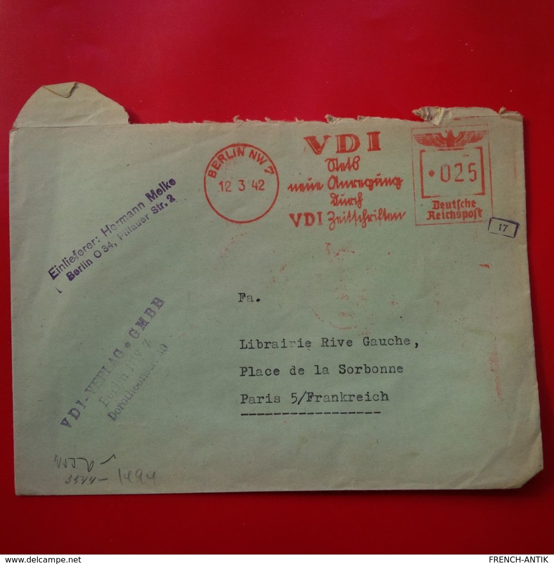 LETTRE BERLIN VDI DEUTSCHE REICHSPOST PARIS LIBRAIRIE RIVE GAUCHE 1942 CENSURE OBERKOMMANDO DER WEHRMACHT - Briefe U. Dokumente