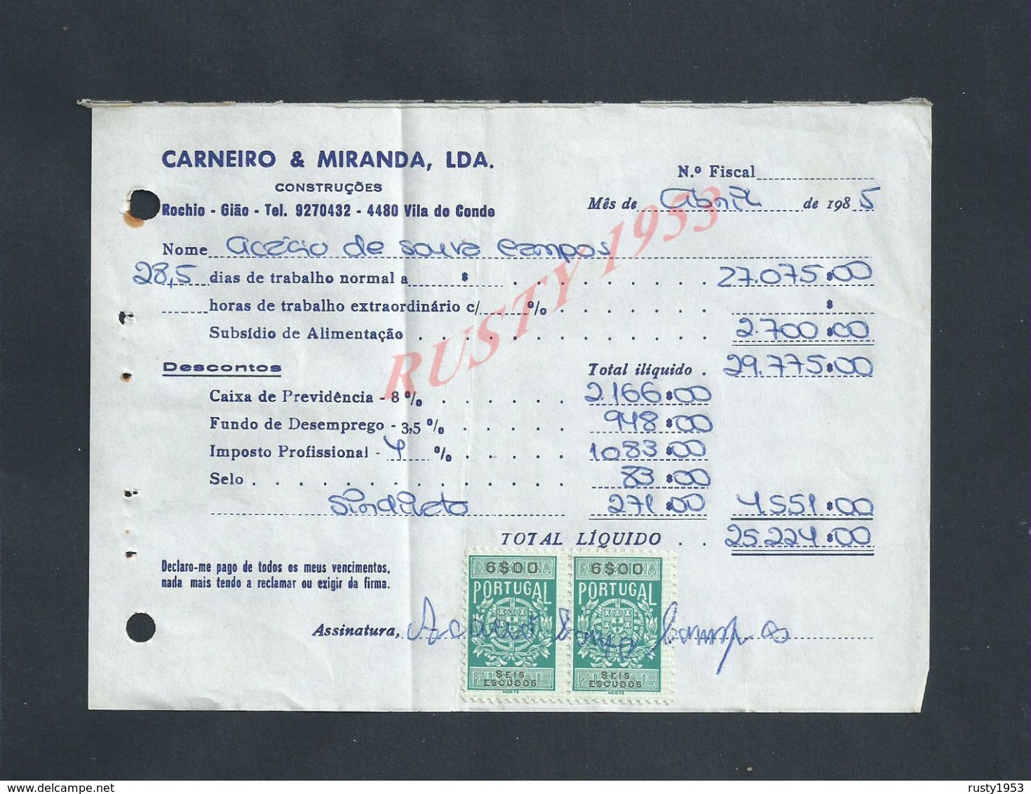 DOCUMENT COMMERCIAL 1985 DE CARNEIRO & MIRANDA GIAO VILA DO CONDE SUR TIMBRES FISCAUX DU PORTUGAL : - Lettres & Documents