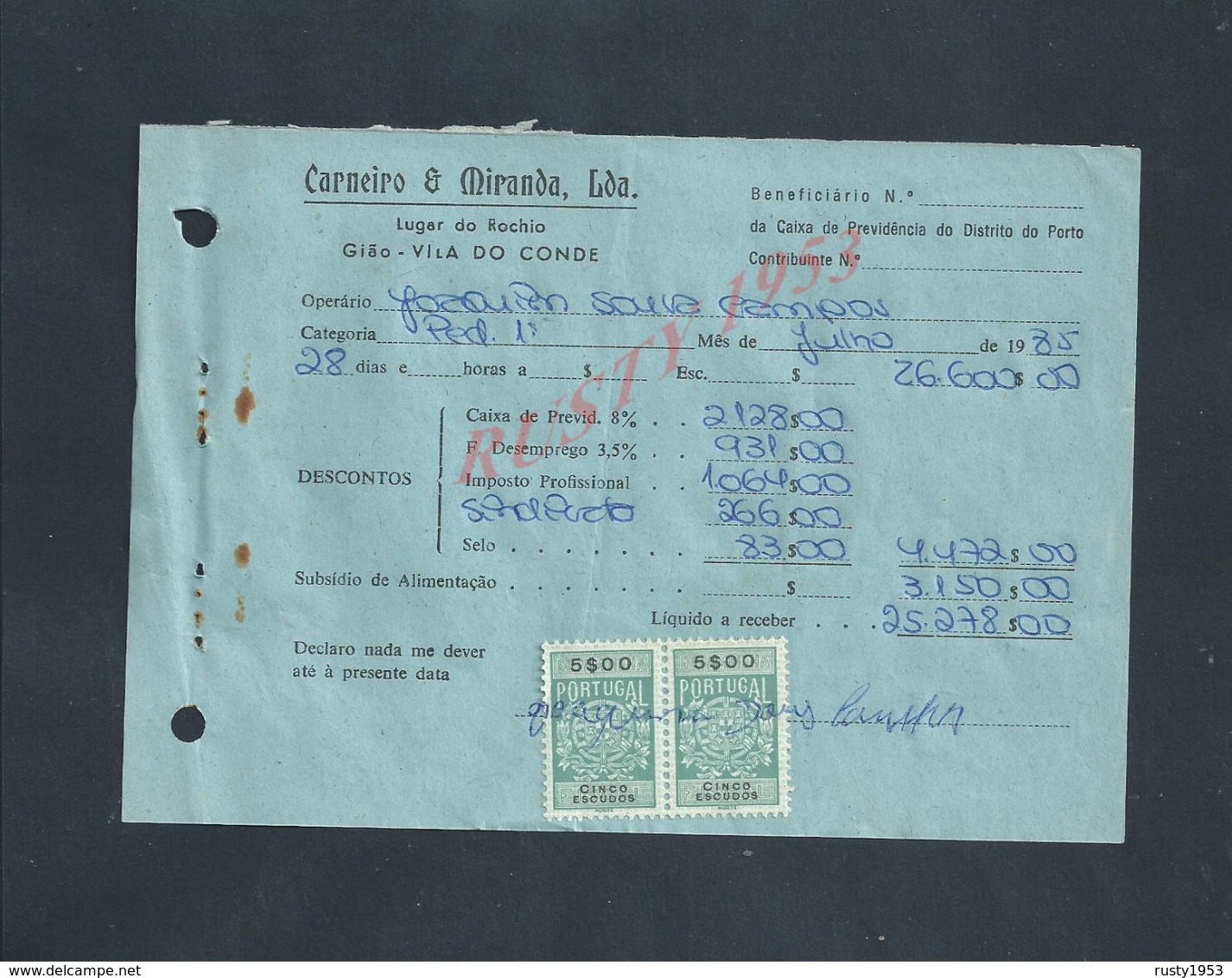 DOCUMENT COMMERCIAL 1985 DE CARNEIRO & MIRANDA GIAO VILA DO CONDE SUR TIMBRES FISCAUX DU PORTUGAL : - Briefe U. Dokumente