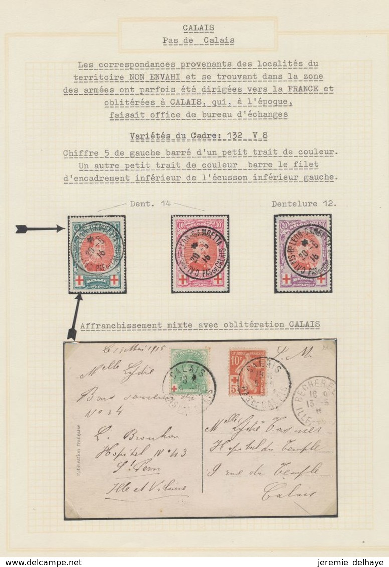 Page De Collection - Croix-rouge : étude Du Cachet "Calais Bd Léon Gambetta / Pas De Calais" çàd N°132/33 + 134A Et Une - 1914-1915 Rode Kruis