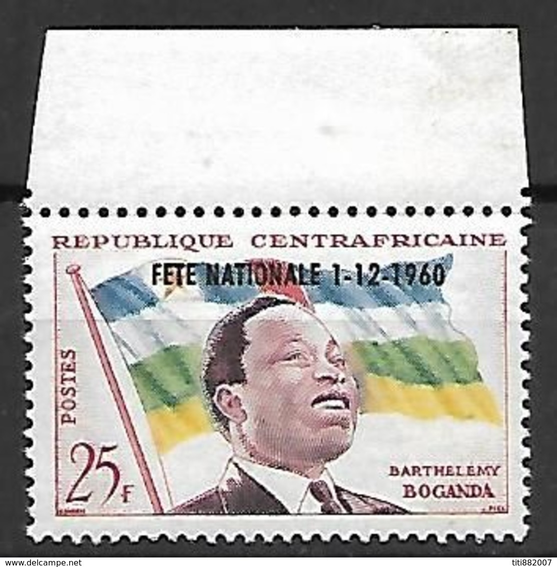 CENTRAFRIQUE   -  1960 .  Y&T N° 12 **.   Surchargé.   Drapeau. /  Président Boganda - Centraal-Afrikaanse Republiek