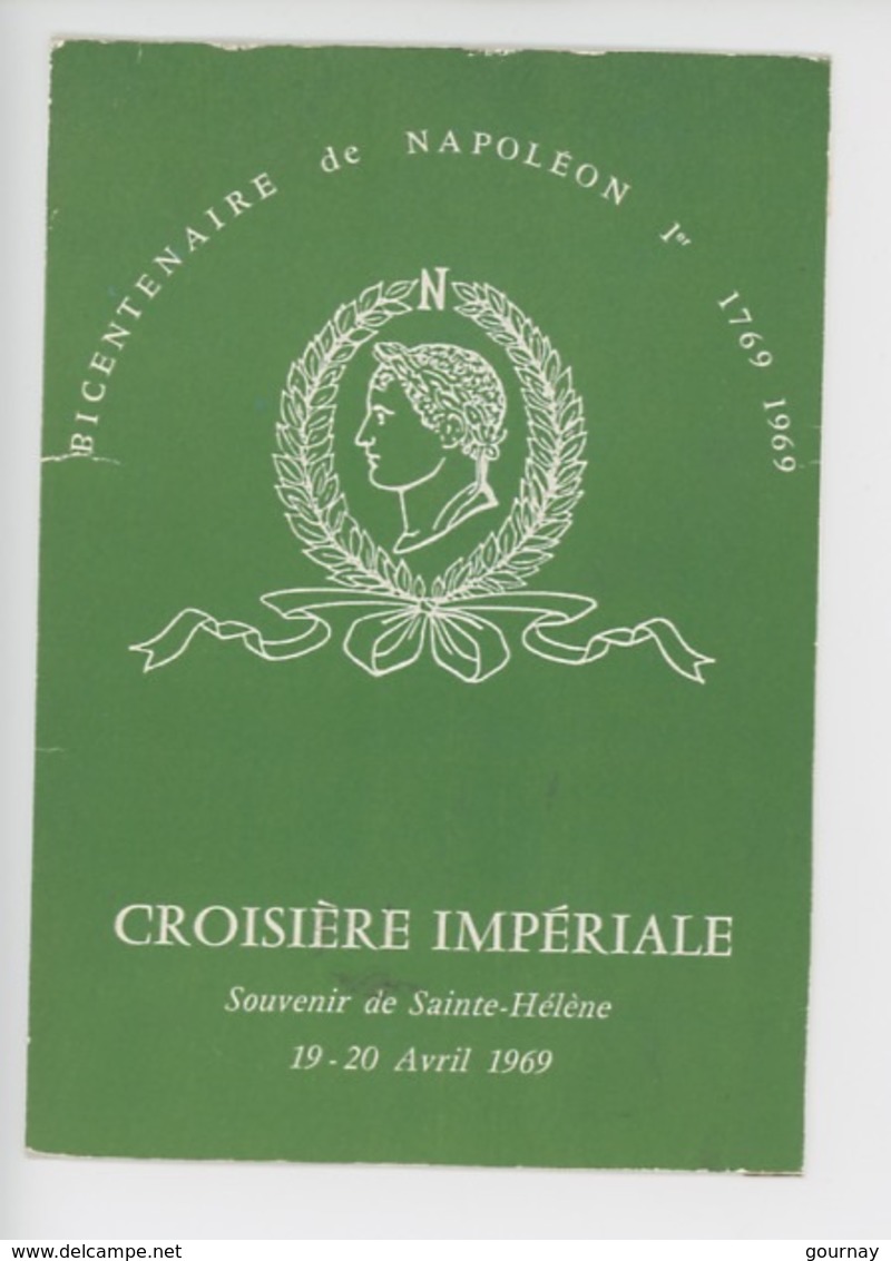 Bicentenaire Napoléon 1er 1769-1969 Croisière Impériale Souvenir De Sainte Hélène 19-20 Avril 1969 - Sainte-Hélène