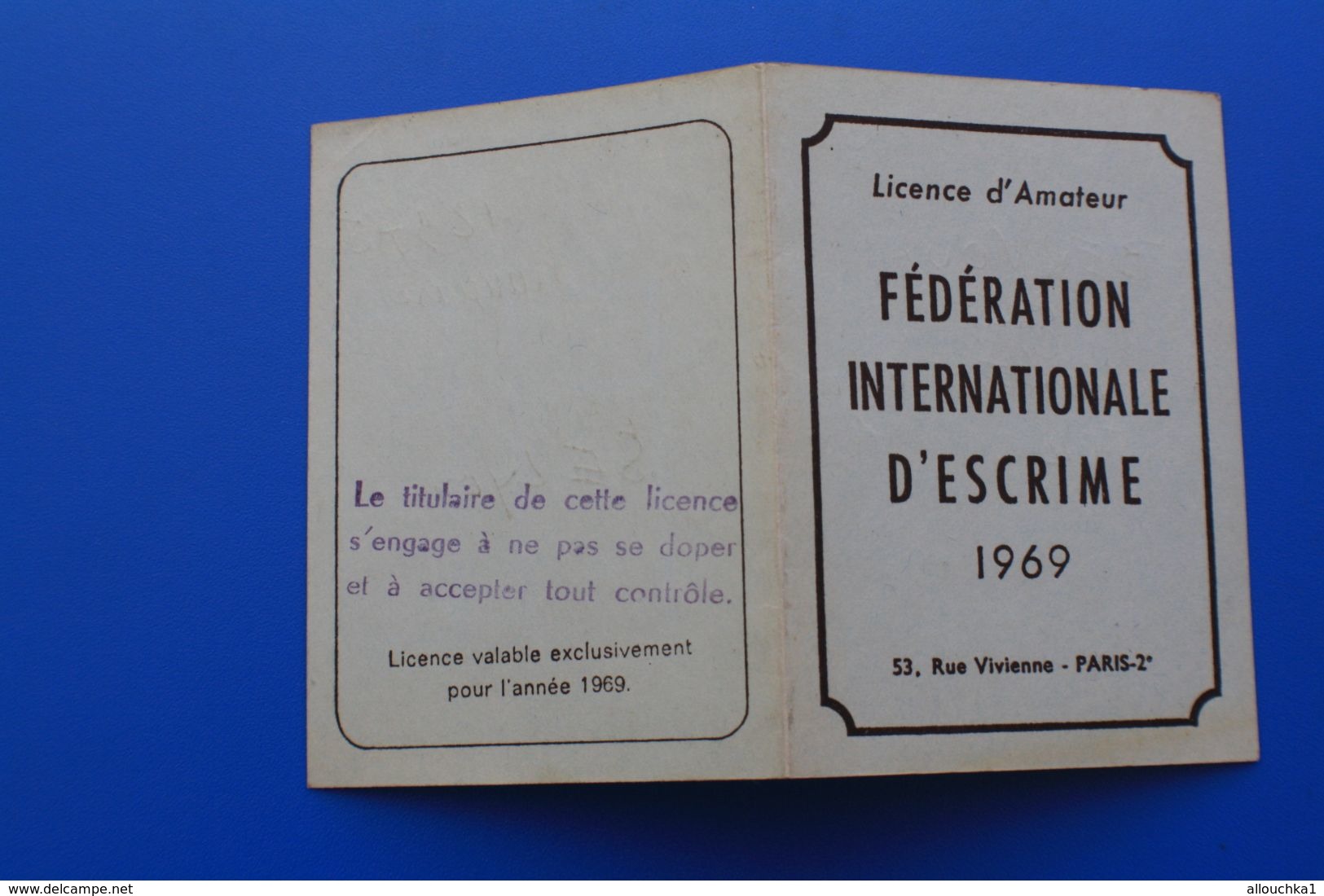 F.I.E. 1969  FÉDÉRATION INTERNATIONALE D'ESCRIME  LICENCE AMATEUR SALLE D'ARMES DE LYON - Esgrima