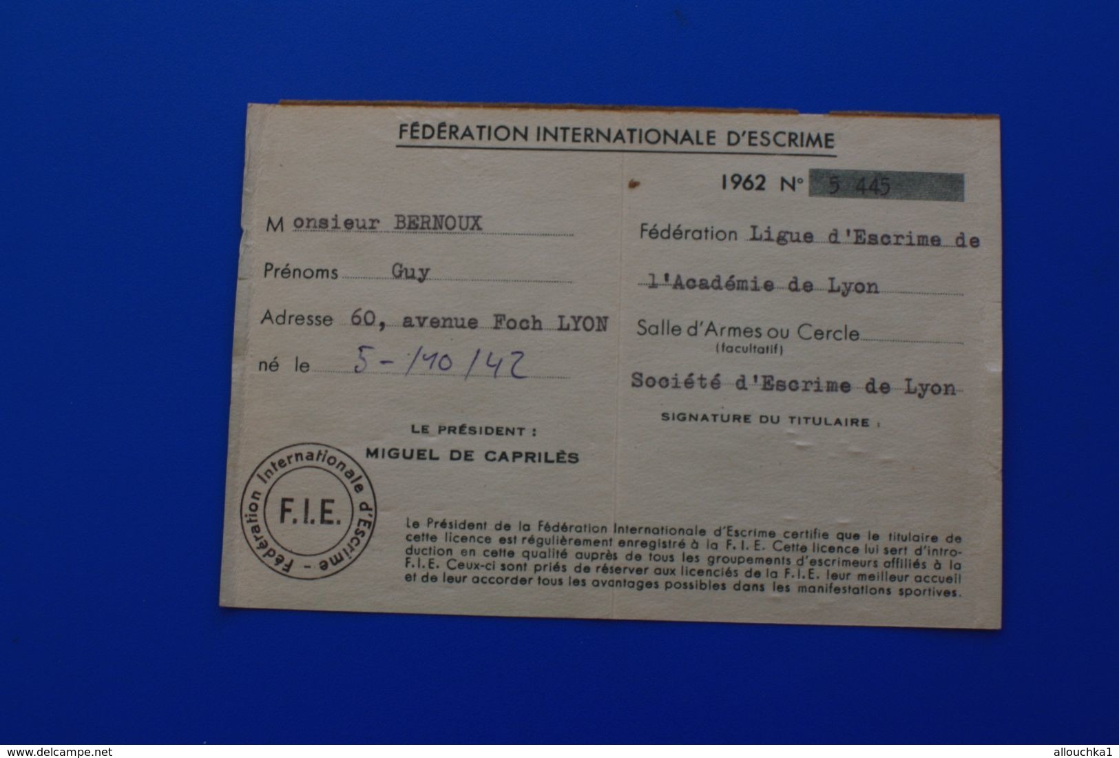 F.I.E. 1962  FÉDÉRATION INTERNATIONALE D'ESCRIME  LICENCE AMATEUR SALLE D'ARMES DE LYON - Fencing