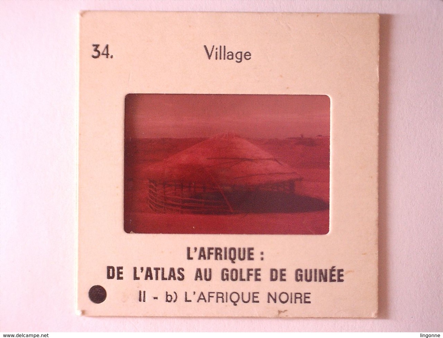 DIAPOSITIVE L'AFRIQUE DE L'ATLAS AU GOLF DE GUINEE L'AFRIQUE NOIRE Village - Diapositive