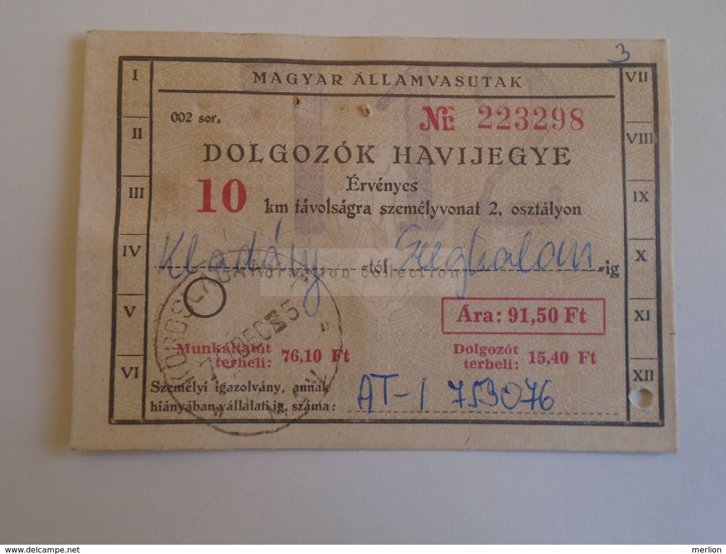 ZA293.16 Hungary MÁV Train Railway -  Workers  Monthly Ticket  -  1970 -  Körösladány-Szeghalom  Insurance  Tax Stamp - Europa