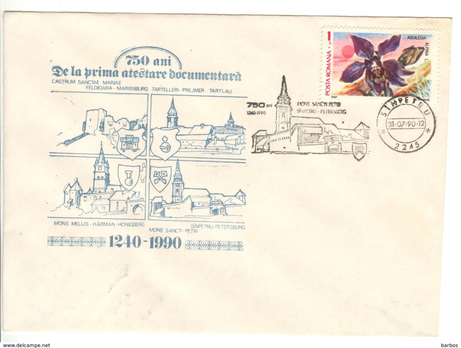 Romania , Roumanie  , 1990 , 750 Years Since The First Documentary Attestation -Sinpetru  - Petersburg , Special Cancell - Postmark Collection