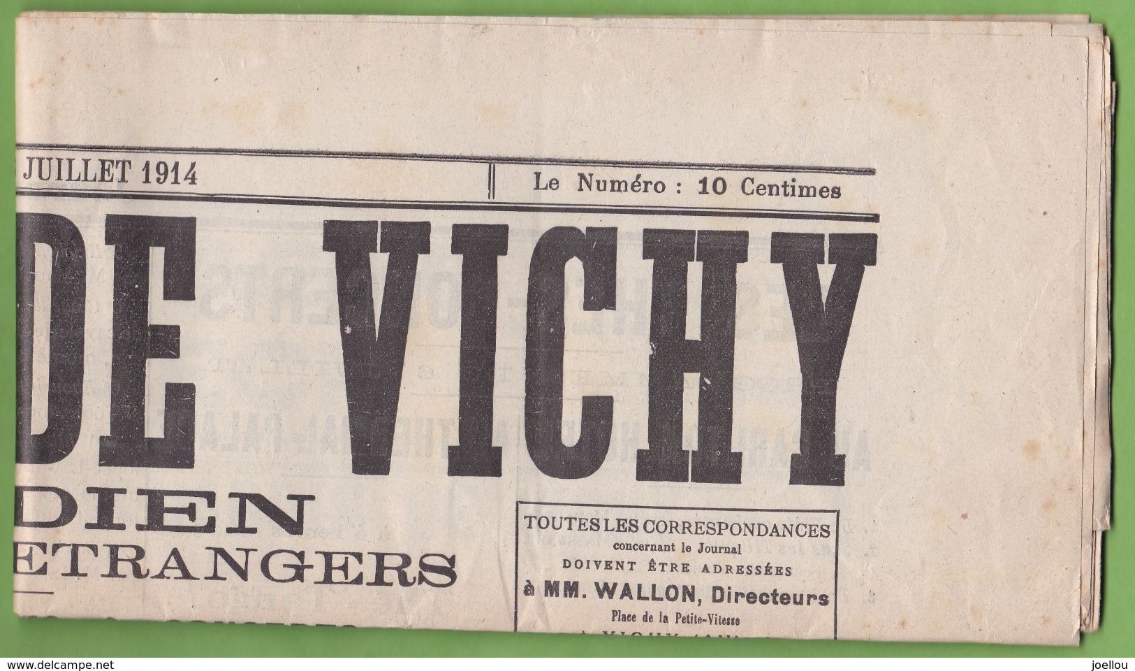 Rare JOURNAL De VICHY 06.07.1914 Quotidien Gazette Des Etrangers Casino Des Fleurs Pièce Théatre" Francs-Maçons " - Autres & Non Classés