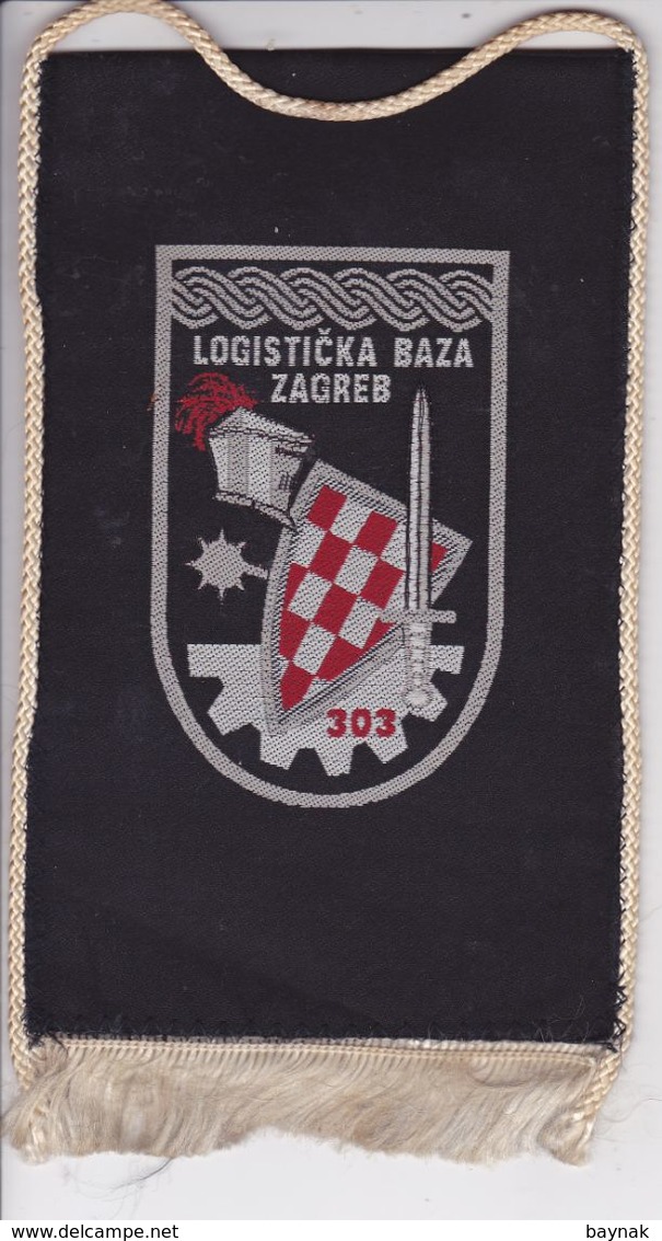 CROATIA  --  LOGISTICKA BAZA ZAGREB  --  18 Cm X 10 Cm  -  BANNER, PENNANT, DRAPEAU - Flaggen