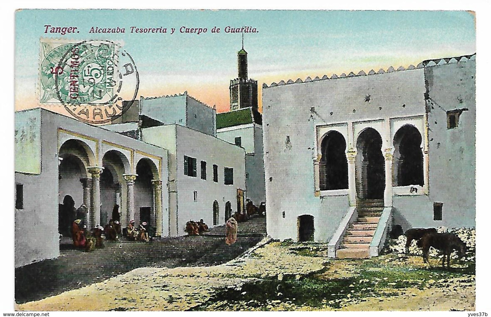 TANGER - Alcazaba Tesoreria Y Cuerpo De Guardia - Tanger