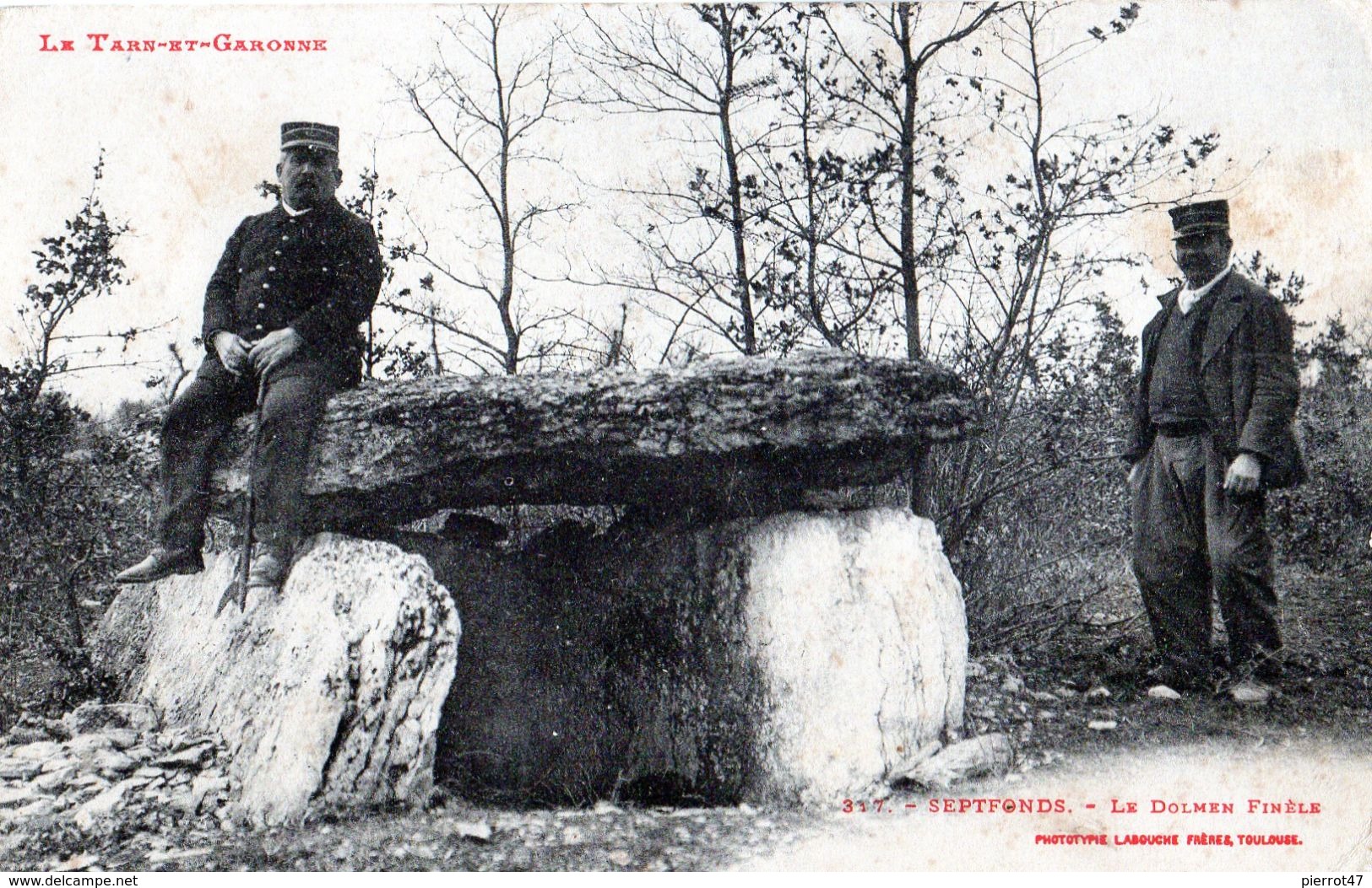 SEPTFONDS: Le Dolmen Finèle-Gardes Chasse,au Repos.,au Verso Cachet Militaire,en 19816,tbon état,éditeur Labouche - Sonstige & Ohne Zuordnung