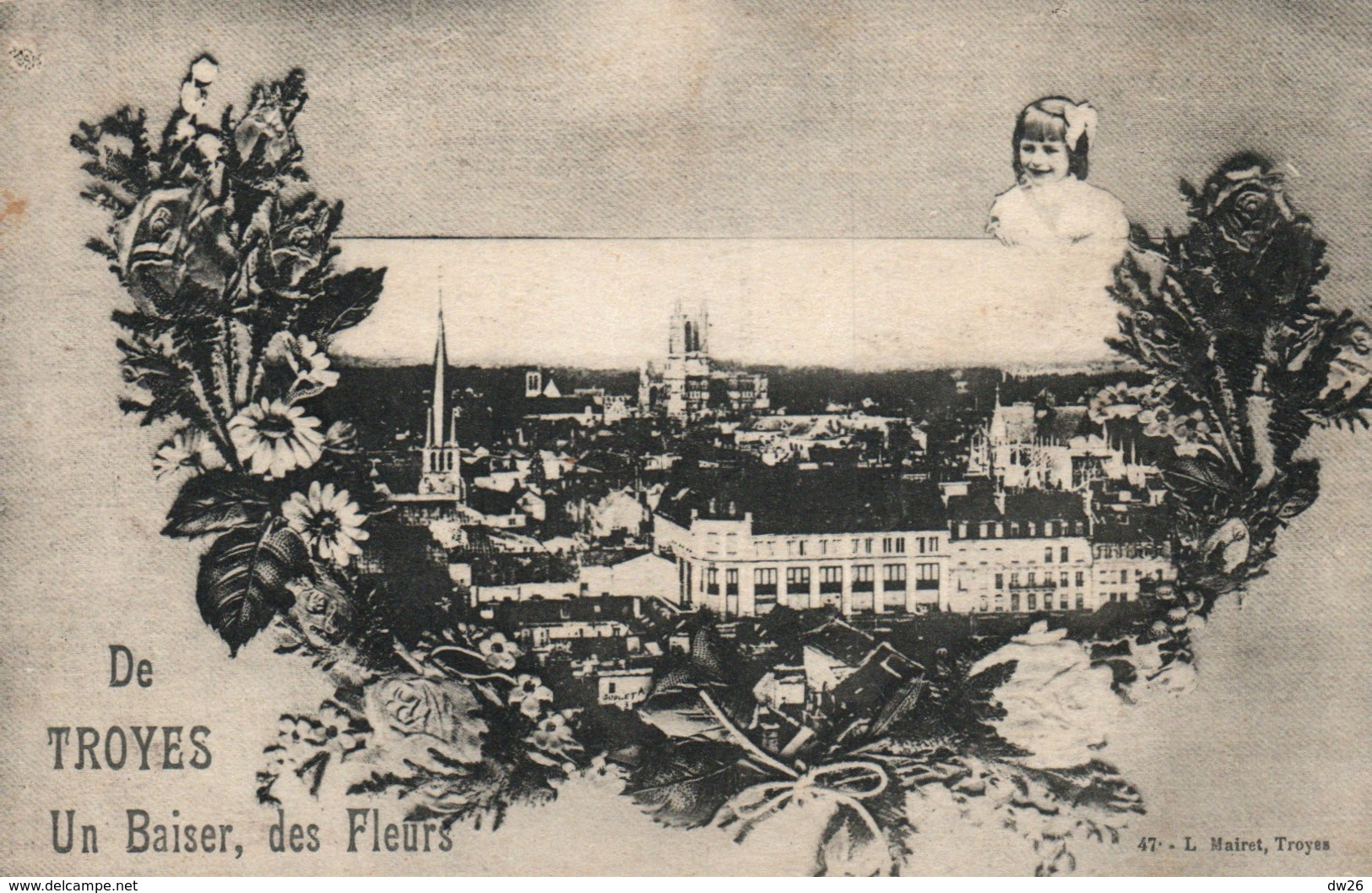 Souvenir De Troyes, Un Baiser, Des Fleurs - Vue Générale - Edition L. Mairet, Carte N° 47 - Souvenir De...