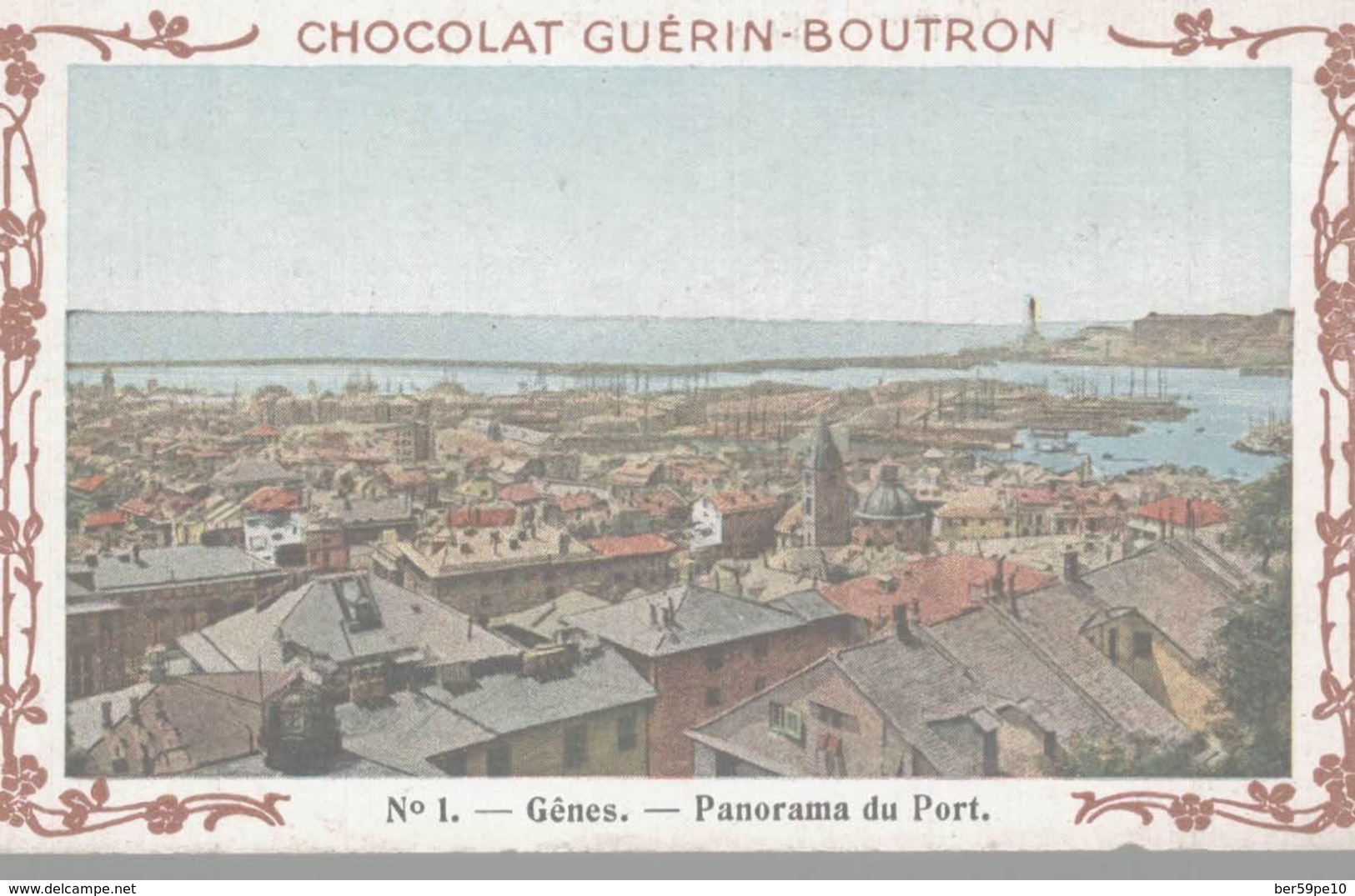 CHROMO  CHOCOLAT GUERIN-BOUTRON  VOYAGE EN ITALIE  GENES  PANORAMA DU PORT - Duroyon & Ramette