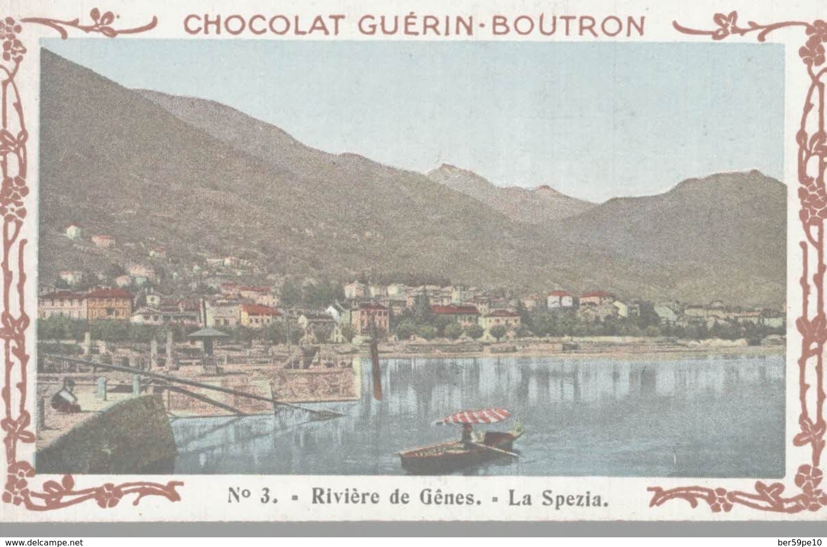 CHROMO  CHOCOLAT GUERIN-BOUTRON  VOYAGE EN ITALIE  RIVIERE DE GENES  LA SPEZIA - Duroyon & Ramette