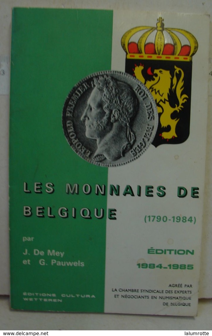 Liv. 403. Les Monnaies De Belgique De 1970 à 1984 - Books & Software