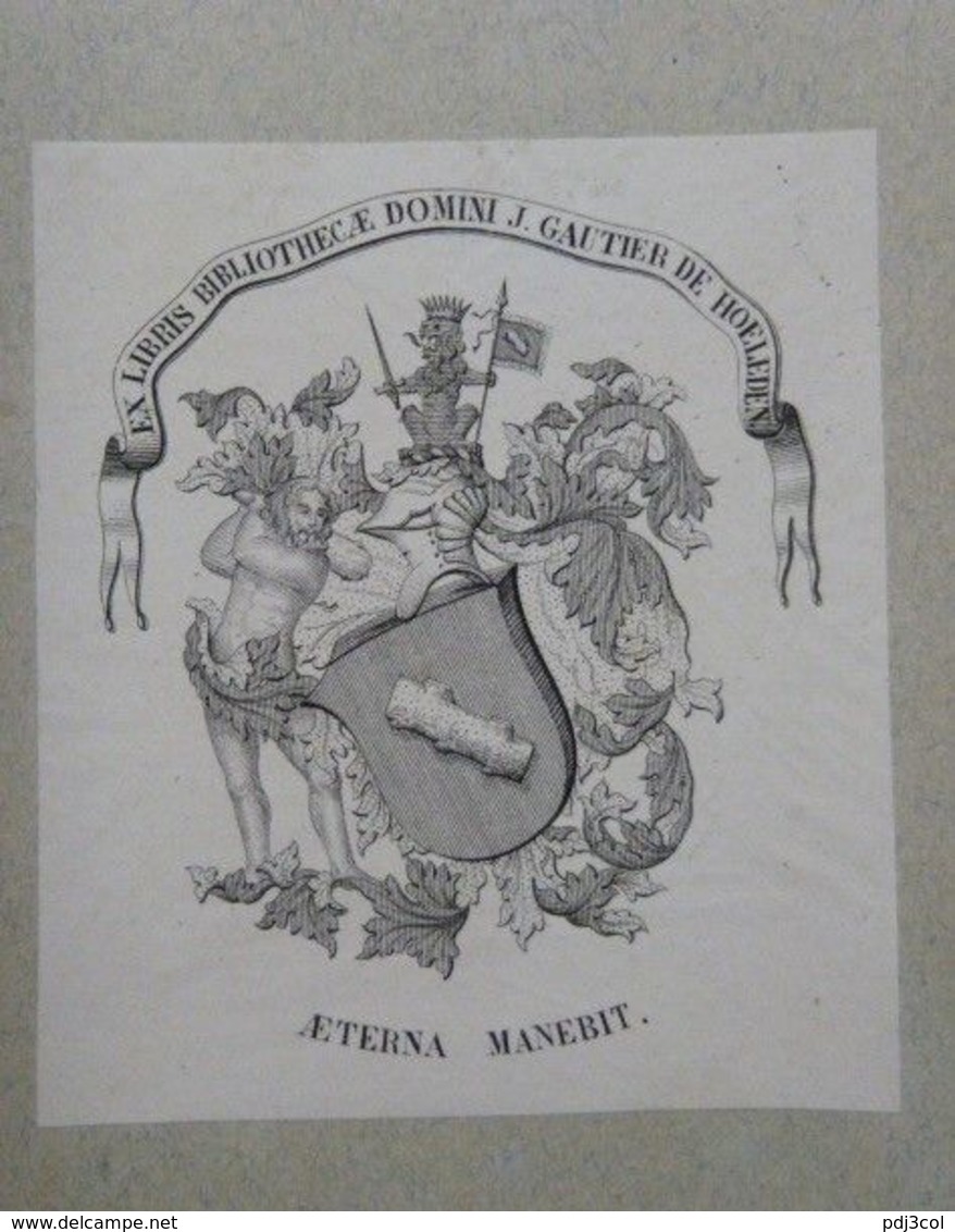 Ex-libris Héraldique XIXème - BELGIQUE - J. GAUTIER DE HOELEDEN - Ex Libris