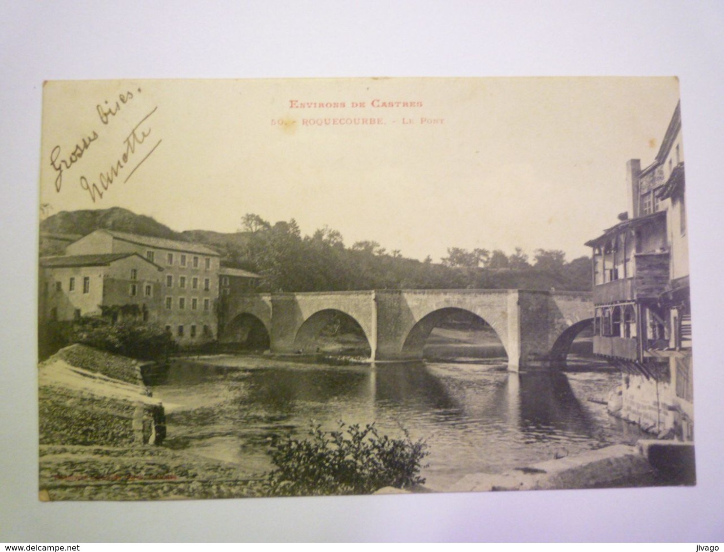 2020 - 6390  ROQUECOURBE  (Tarn)  :  Le PONT   1904   XXX - Roquecourbe