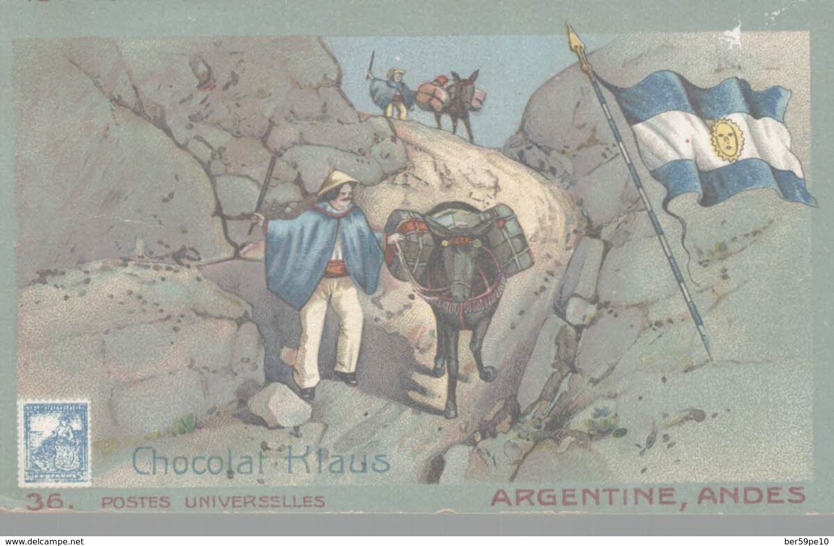 CHROMO  CHOCOLAT KLAUS  POSTES UNIVERSELLES  ARGENTINE  ANDES - Otros & Sin Clasificación