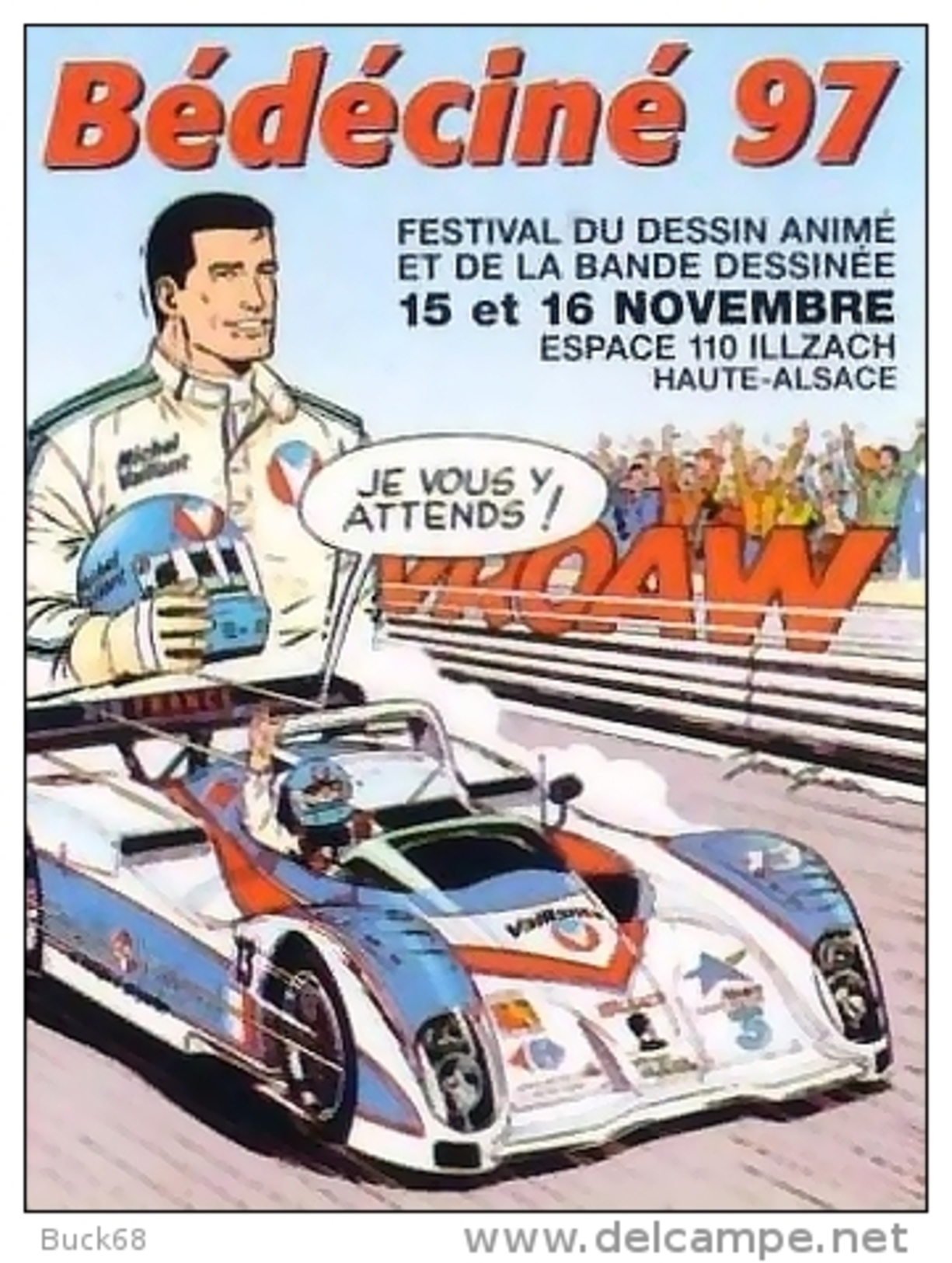 BEDECINE 1997 à ILLZACH Adhésif Autocollant De L'affiche Dessinée Par GRATON Avec Michel VAILLANT (2) - Autocollants