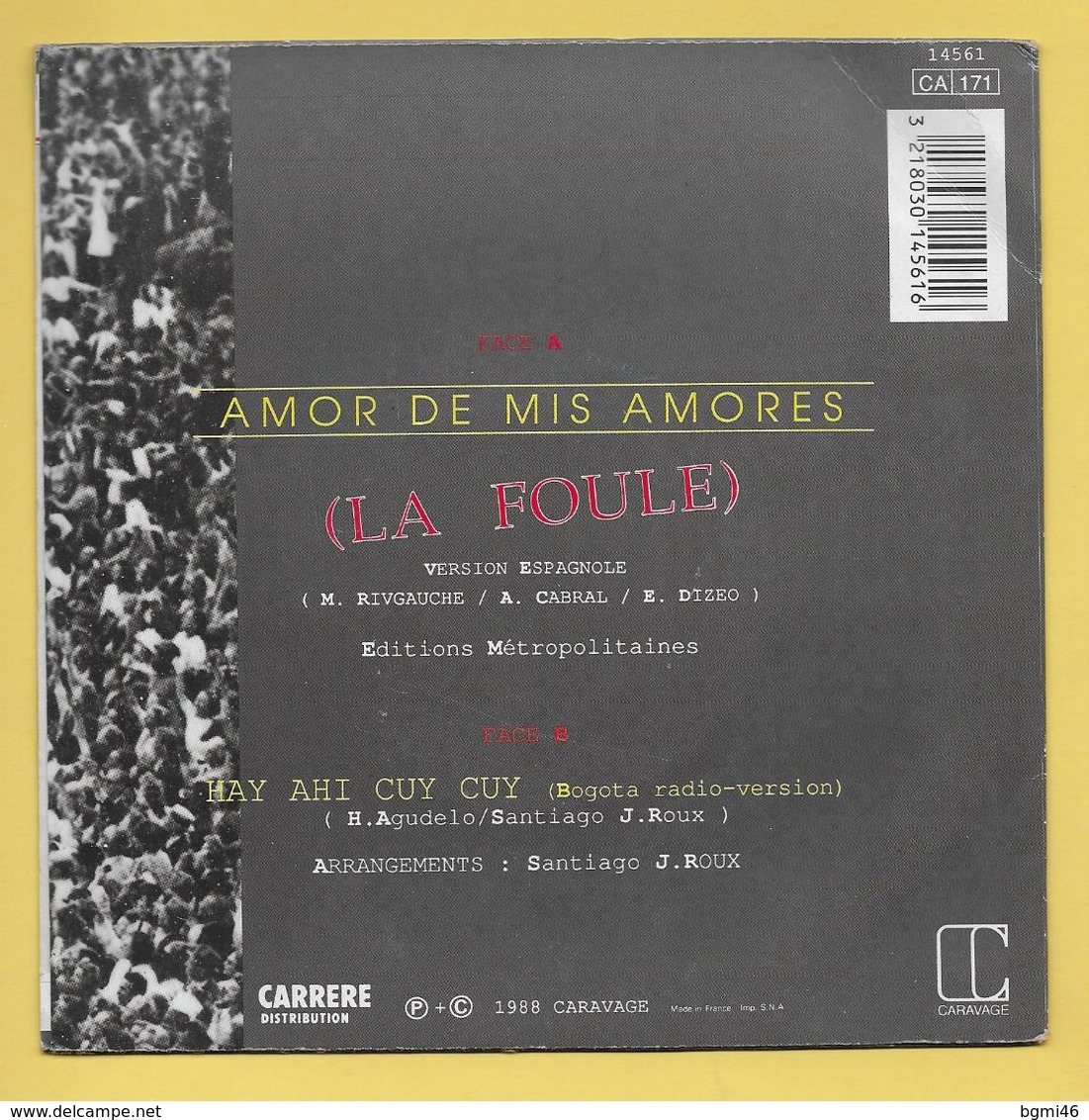 Disque Vinyle 45 Tours...: SON CARIBE  :  AMORE DE MIS AMORES ( La Foule ) Version Espagnole..Scan A  : Voir 2 Scans - Otros - Canción Española