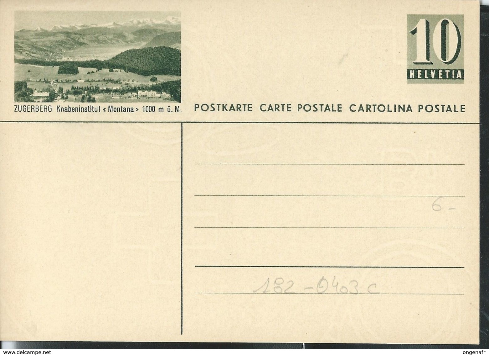 Carte Neuve Illustrée N° 182 - 0403 C ( ZUGERBERG Knabeninstitut "Montana" 1000 M ü. M. ) - Stamped Stationery