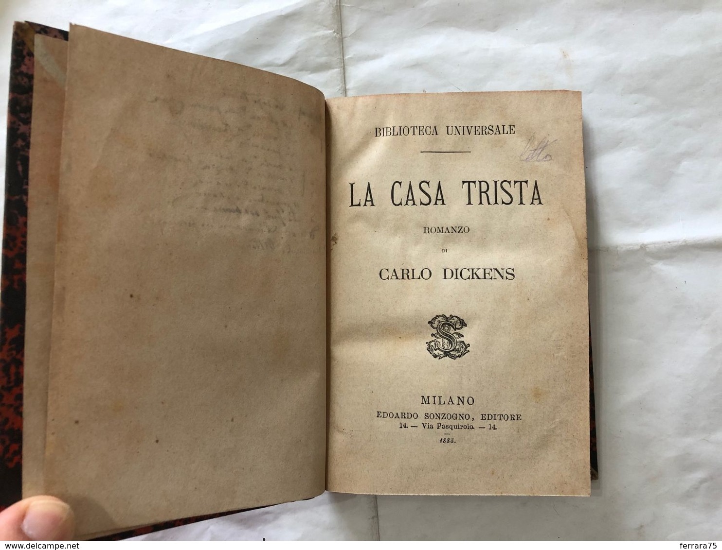 CARLO DICKENS BIBLIOTECA UNIVERSALE RACCONTI 1875 LA CASA TRISTA IL PRANZO DI NA - Libri Antichi