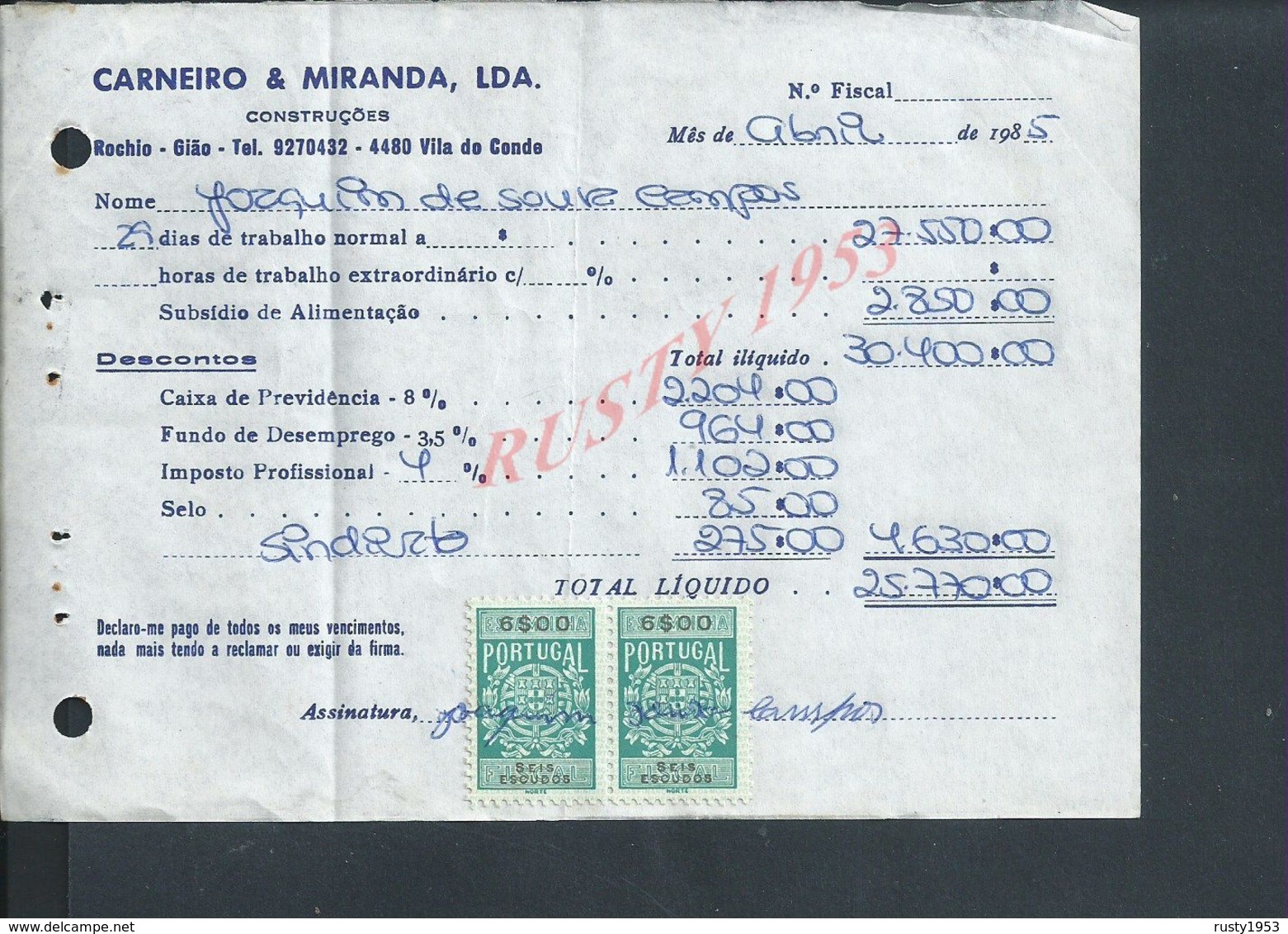 DOCUMENT COMMERCIAL 1985 DE CARNEIRO & MIRANDA GIAO VILA DO CONDE SUR TIMBRES FISCAUX DU PORTUGAL : - Lettres & Documents