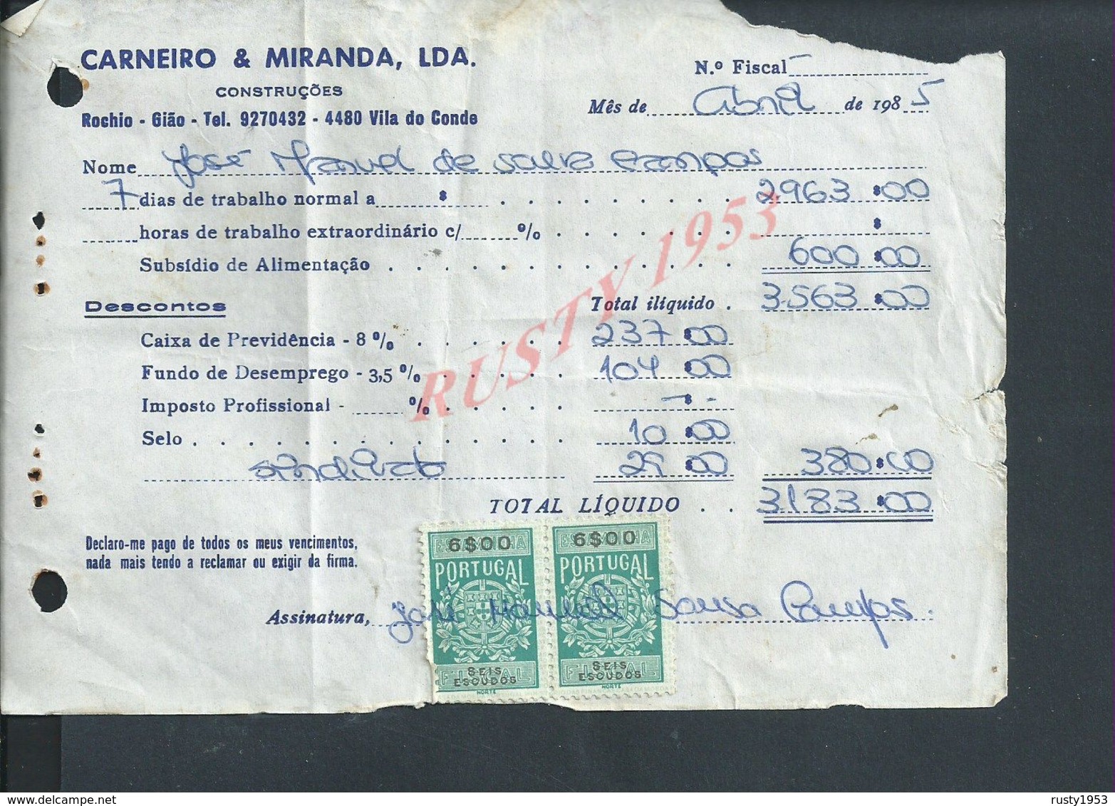 DOCUMENT COMMERCIAL 1985 DE CARNEIRO & MIRANDA GIAO VILA DO CONDE SUR TIMBRES FISCAUX DU PORTUGAL : - Storia Postale