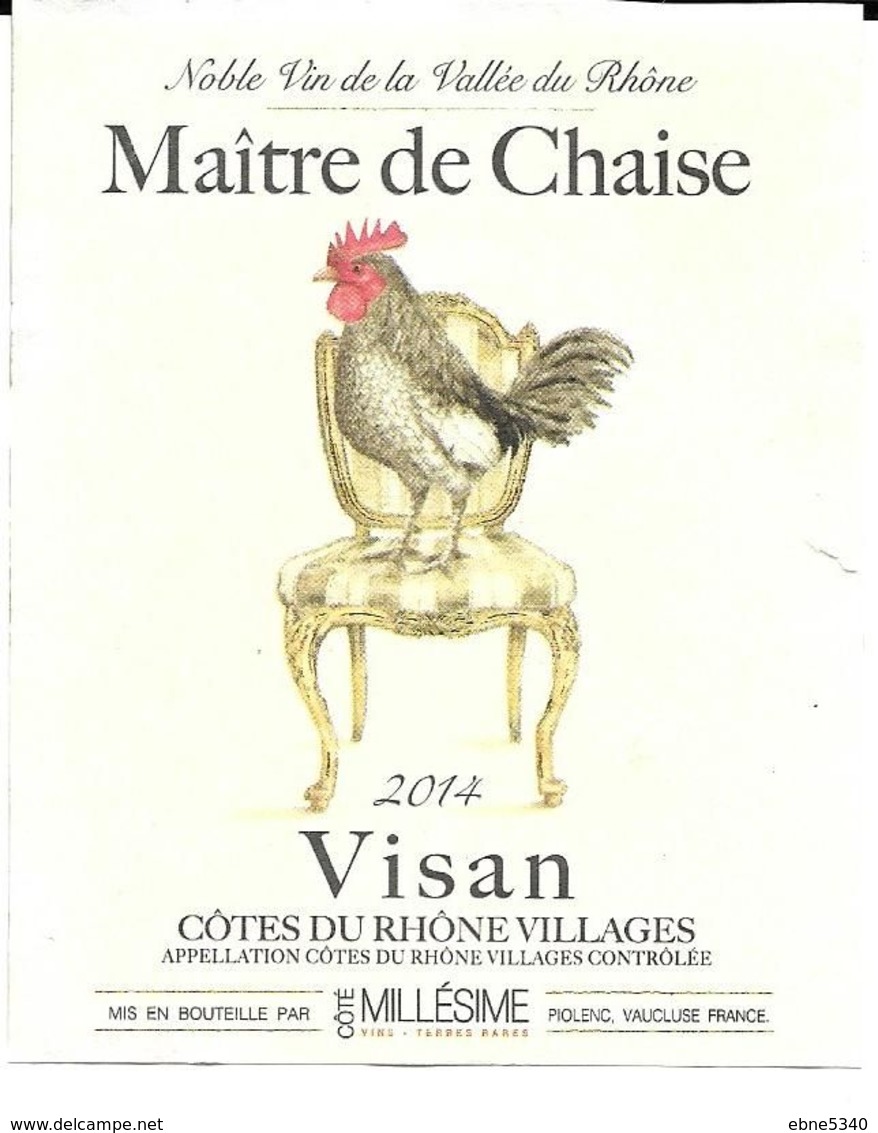 Maitre De Chaise Avec Coq Dessus Visan Cotes Du Rhône Village - Roosters