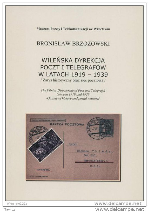 POLAND. Wilno Vilnius Directorate Of Post And Telegraph 1919-1939. History Of Post In Belarus, Lithuania. 2011. - Otros & Sin Clasificación