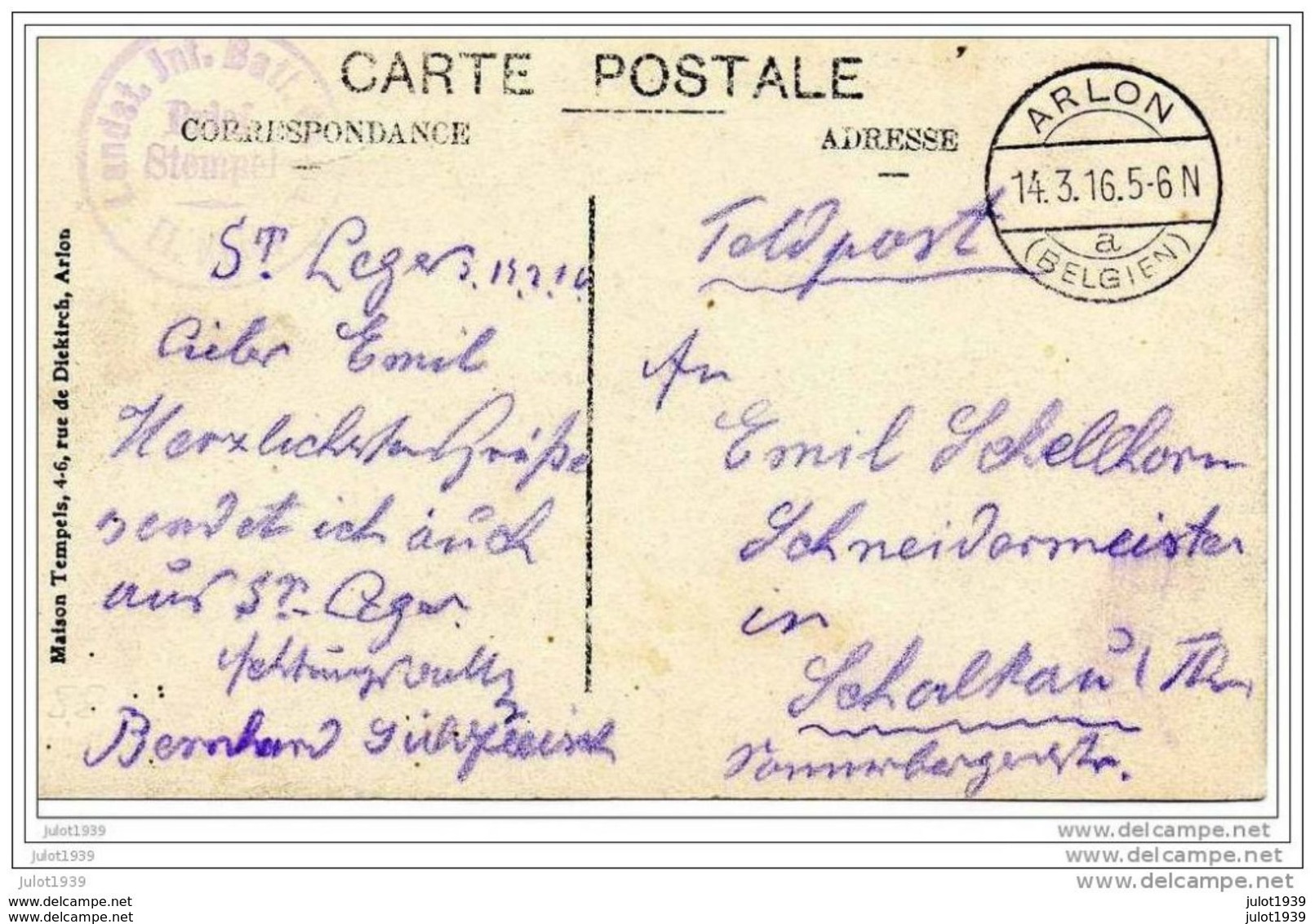 SAINT - LEGER ..-- FELDPOST .  Rue De L ' Ourthe . 1916 Vers Allemagne . Cachet Allemand . Voir Verso . - Saint-Léger