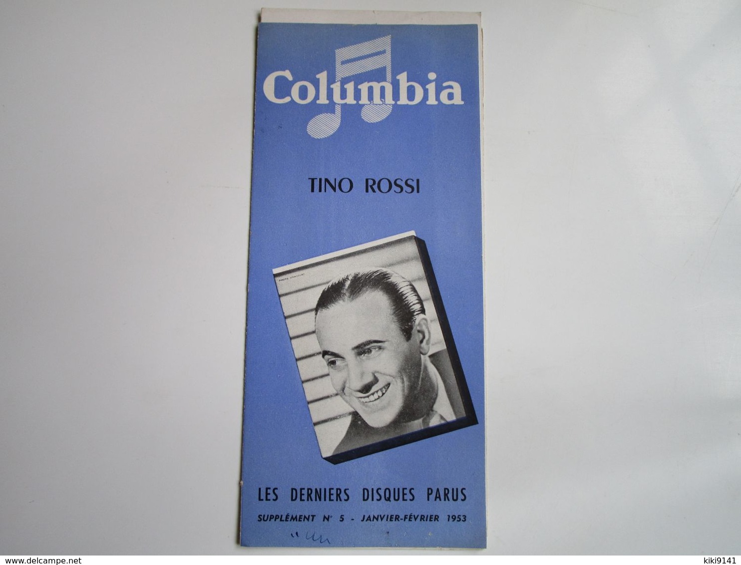 Tino ROSSI - Disques COLUMBIA - Supplément N°5 Janvier-Février 1953 - Les Derniers Disques Parus (4 Pages) - Altri & Non Classificati