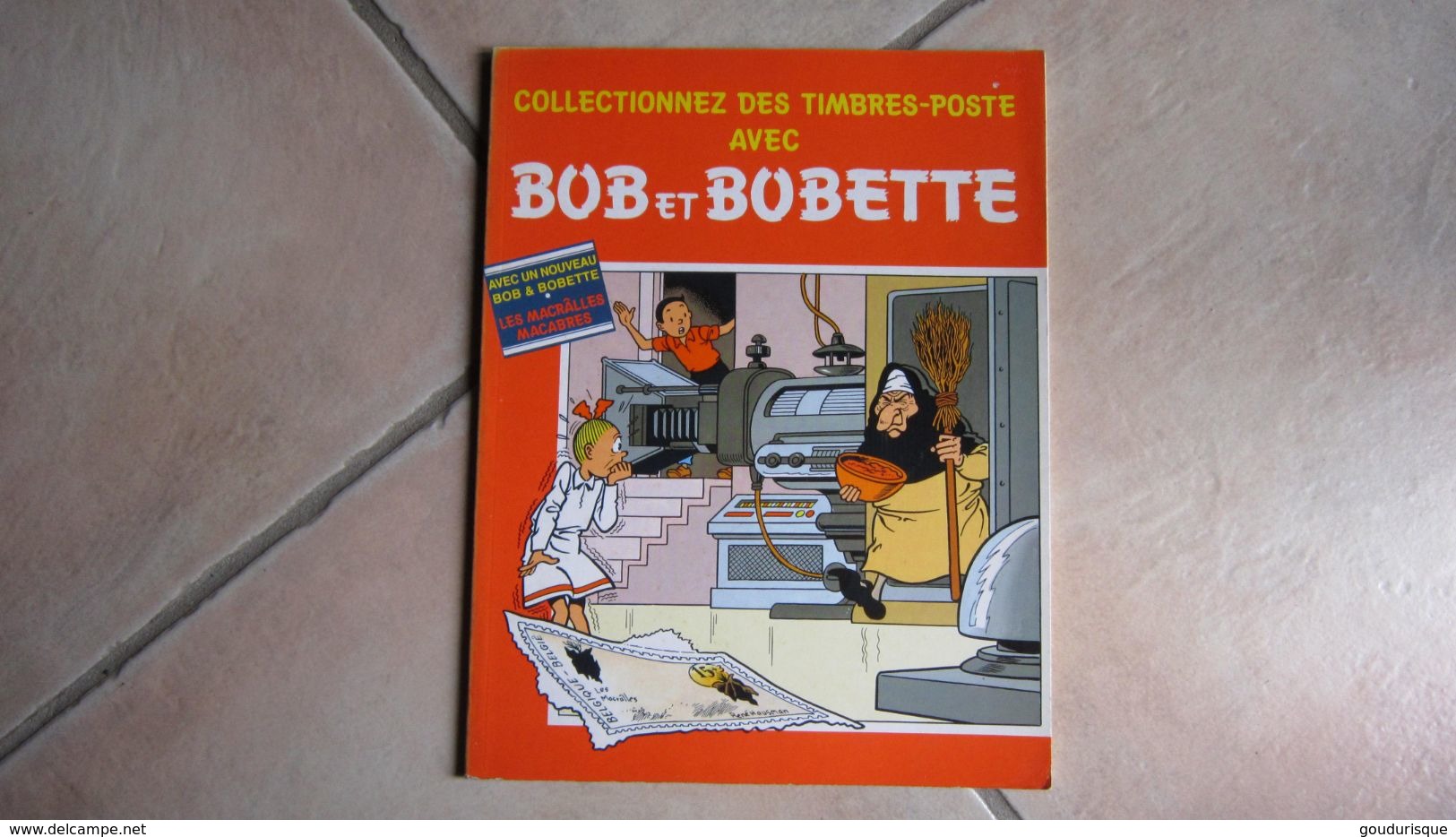 EO COLLECTIONNEZ LES TIMBRES POSTE AVEC  BOB ET BOBETTE ALBUM SOUPLE PUBLICITAIRE   VANDERSTEEN GEERTS - Bob Et Bobette