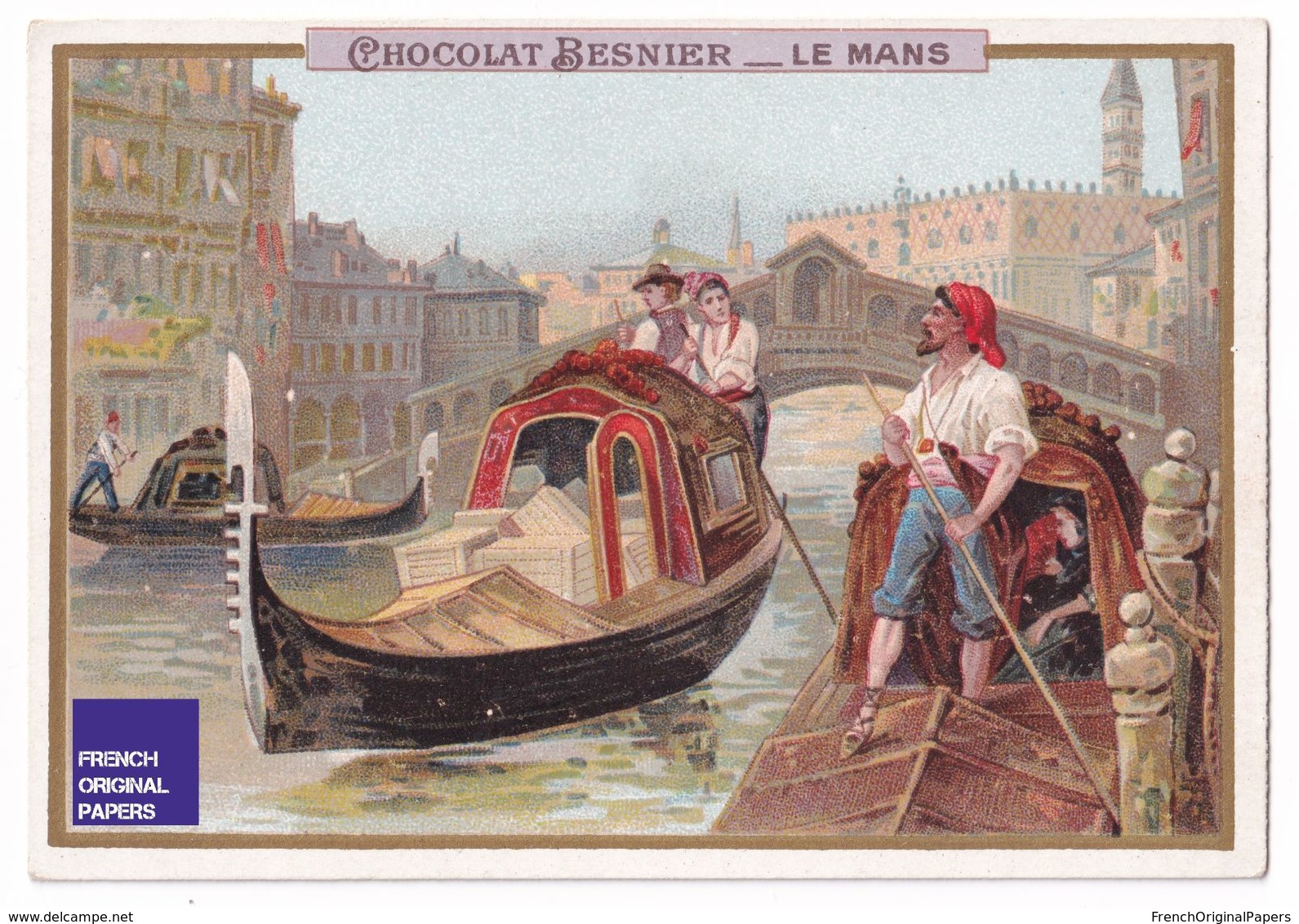 Rare Chromo Romanet Chocolat Besnier Le Mans 1895 Thème Venise Gondole Italie Navigation Port Commerce A37-50 - Other & Unclassified