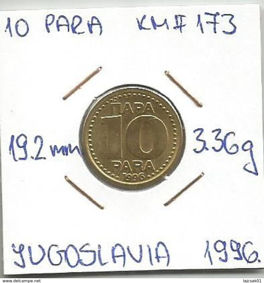 G5 Yugoslavia 10 Para 1996. KM#173 - Yougoslavie