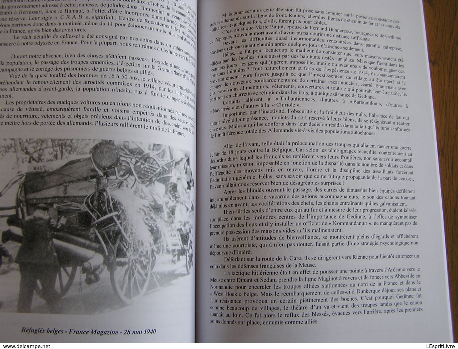 CERCLE D' ETUDES HISTORIQUES DE GEDINNE 15 Guerre 40 45 Exode Porcheresse Moulin Herbois Petit Rot Boiron Willerzie