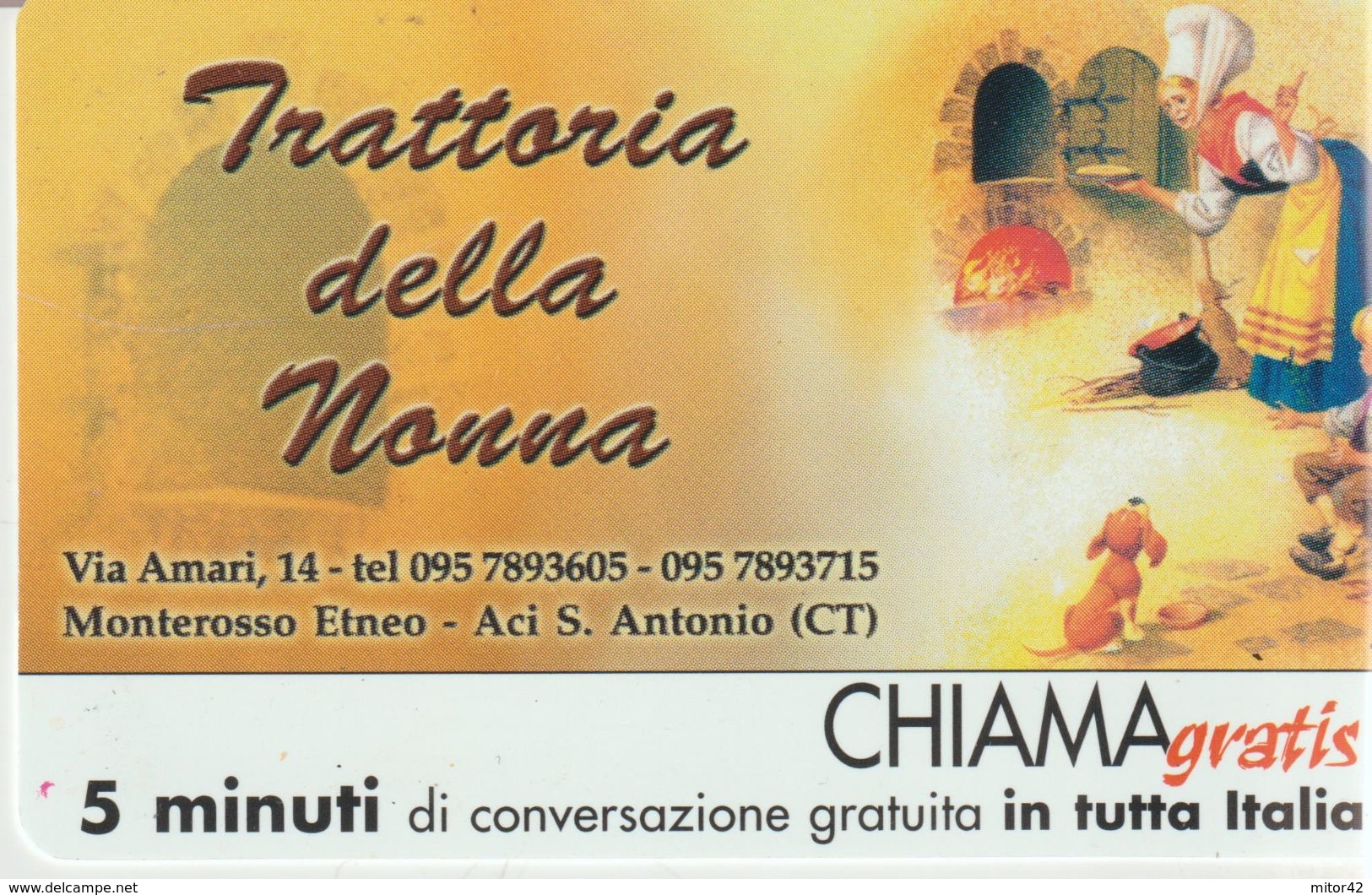 60-Chiama-gratis-Trattoria Della Nonna-Monterosso Etneo-Aci S.Antonio-Catania-Nuova - Speciaal Gebruik