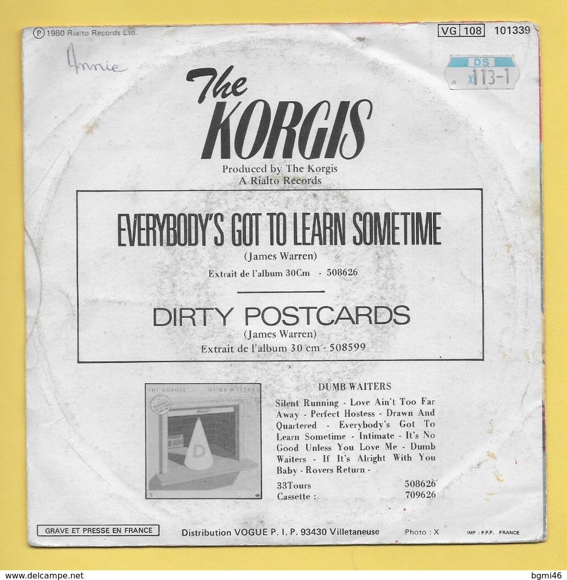 Disque Vinyle 45 Tours : THE KORGIS : EVERYBODY'S GOT TO LEARN SOMETIME..Scan A  : Voir 2 Scans - Other & Unclassified