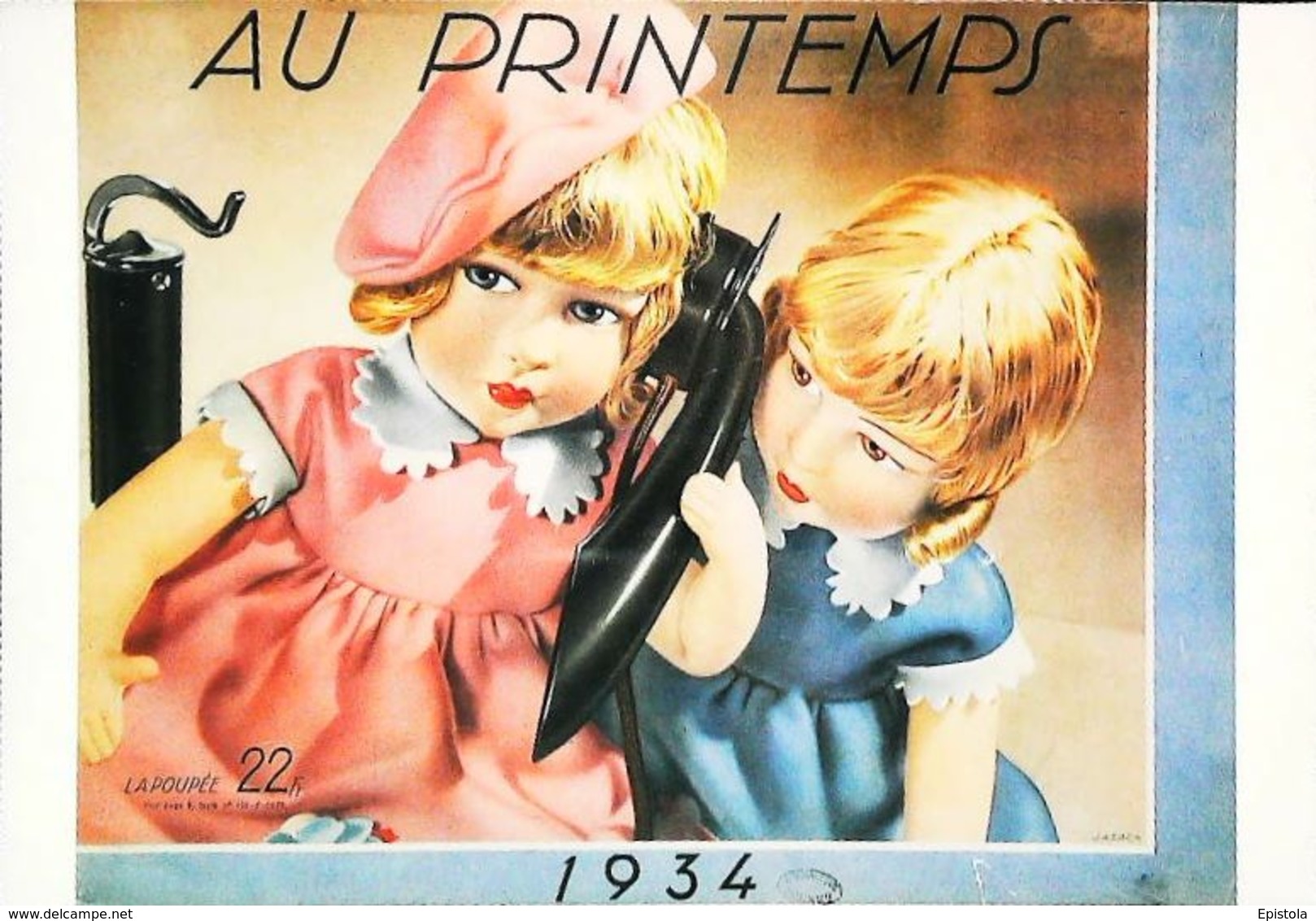 Au Printemps  Poupées Doll Telephone   Couverture  Catalogue Déssinée Par Jarach  1934 Reproduction - Post