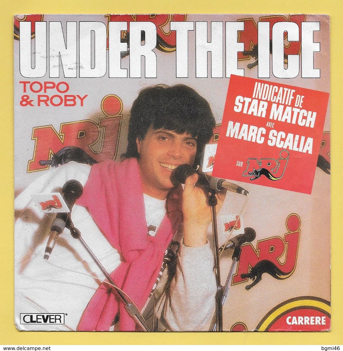 Disque Vinyle 45 Tours : TOPO Et ROBY :  UNDER THE ICE..Scan A  : Voir 2 Scans - Other & Unclassified