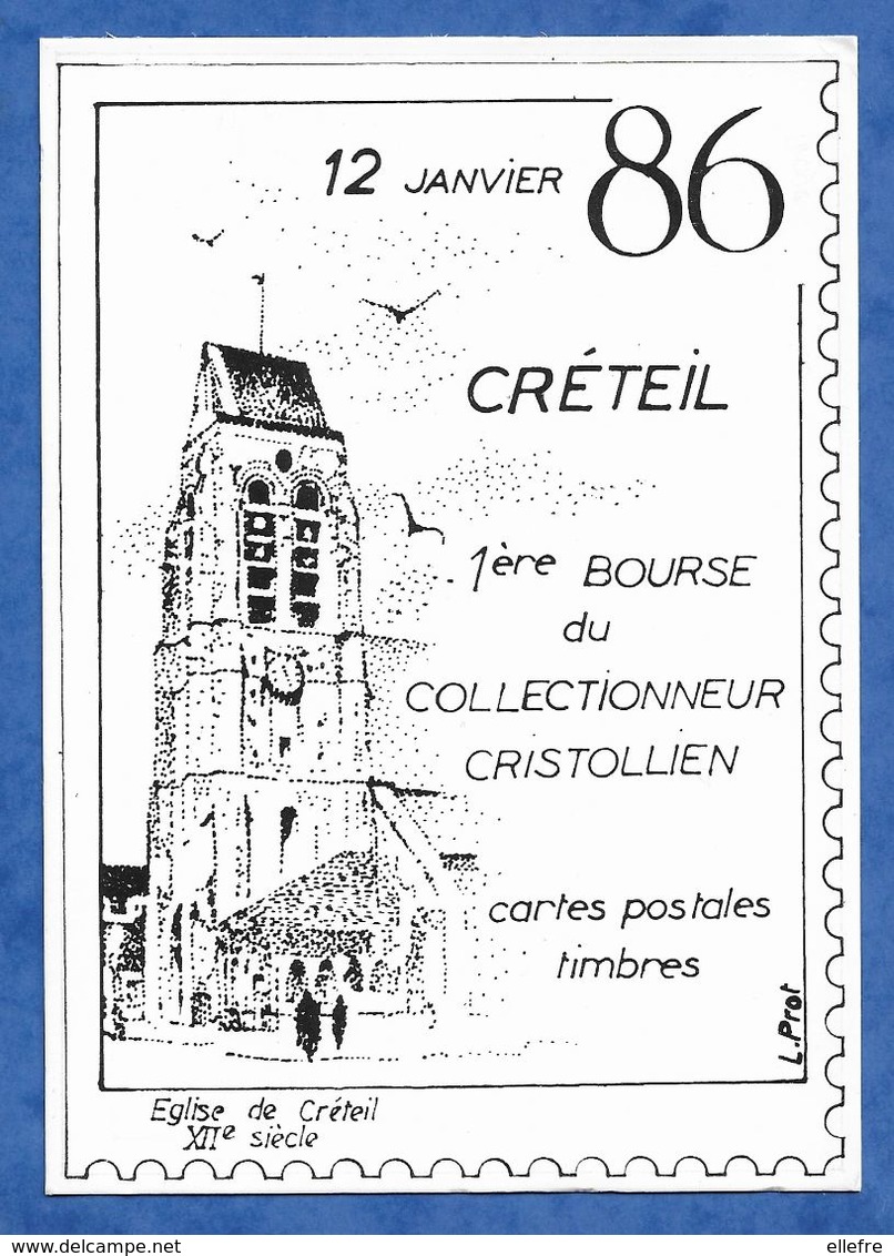 CPM 1ère Bourse Du Collectionneur Cristollien Créteil L' église Illustrateur L PROT Signée Tirage 270 - Bourses & Salons De Collections