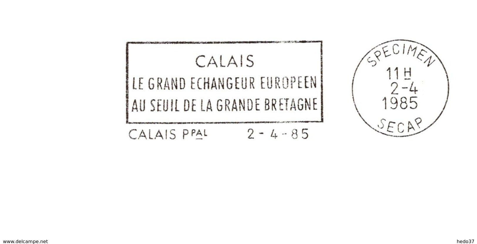 Département Du Pas De Calais - Calais - Flamme Secap SPECIMEN - Maschinenstempel (Werbestempel)