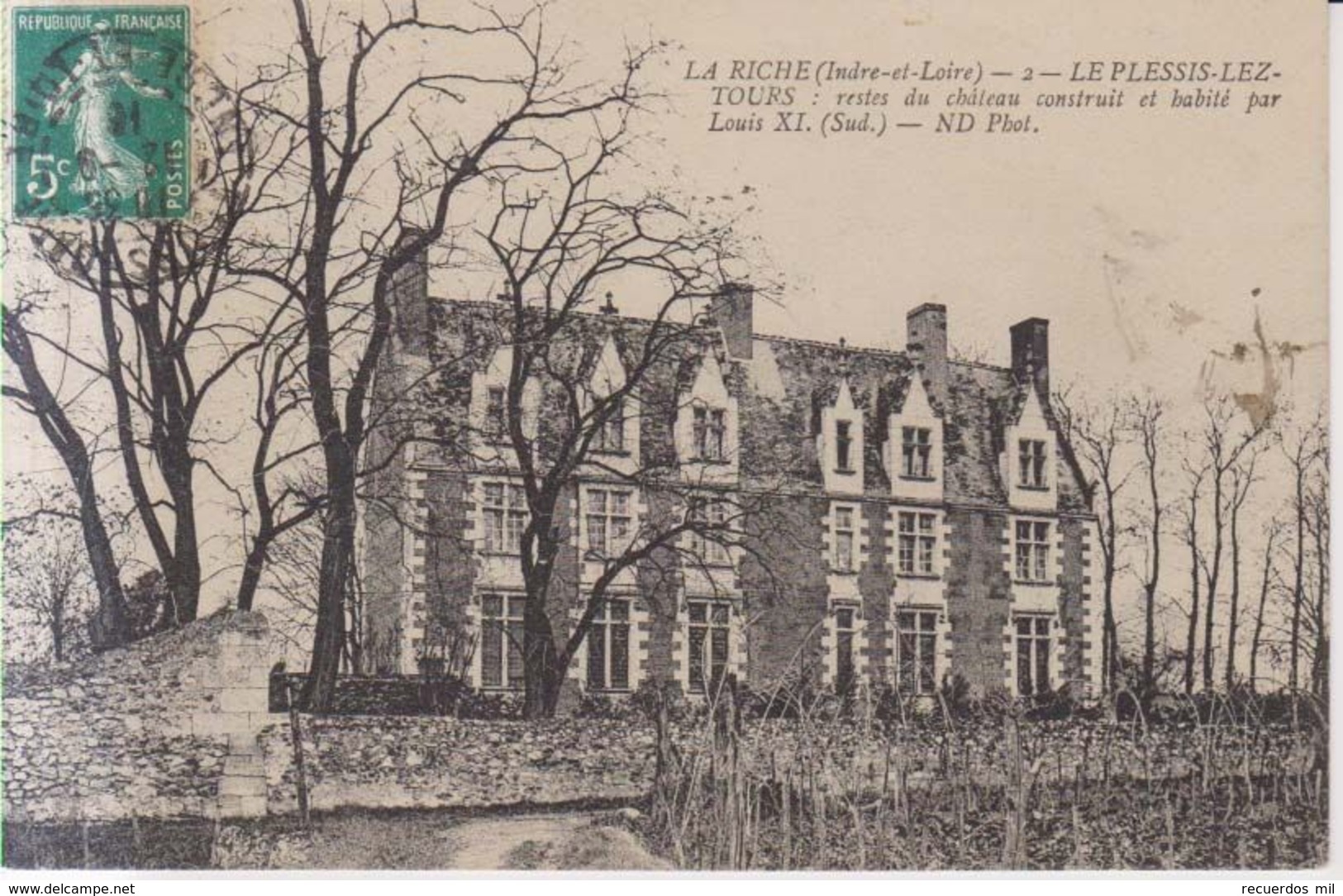 La Riche Restes Du Chateau    1910 - La Riche
