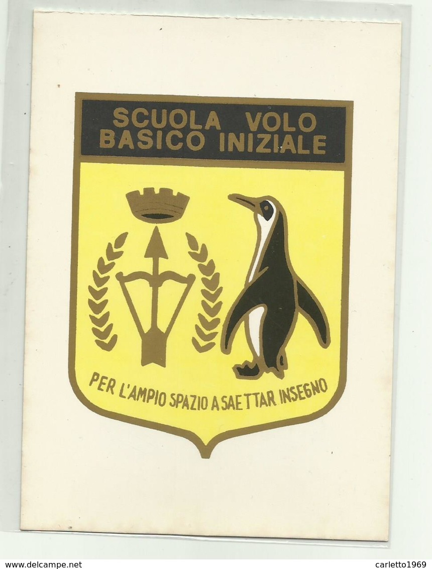 STEMMA SCUOLA DI VOLO BASICO INIZIALE - SCUOLA VOLO BASICO AVIOGETTO NATA NEL 1963 A LECCE - NV FG - Regimente